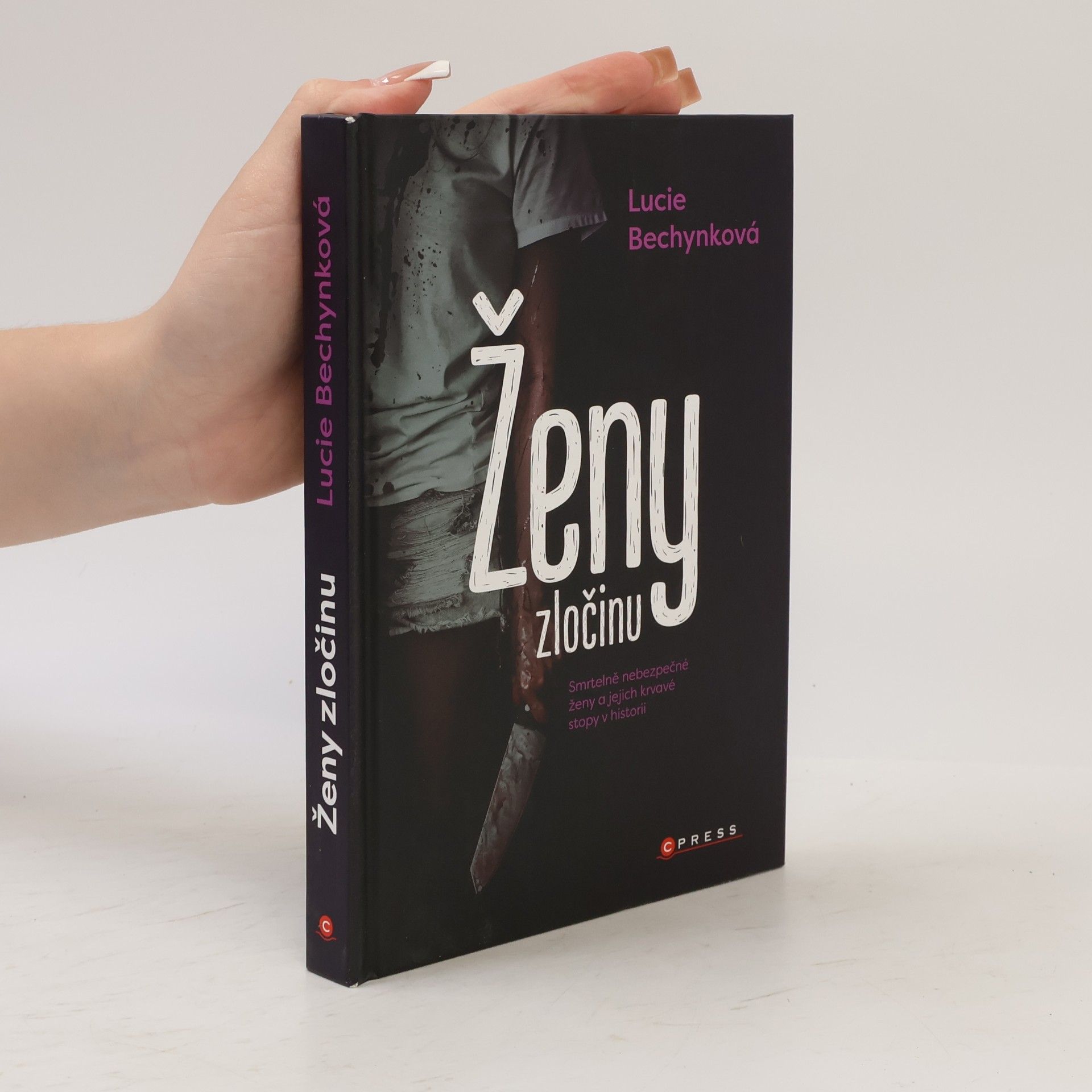 Lucie Bechynková Ženy zločinu