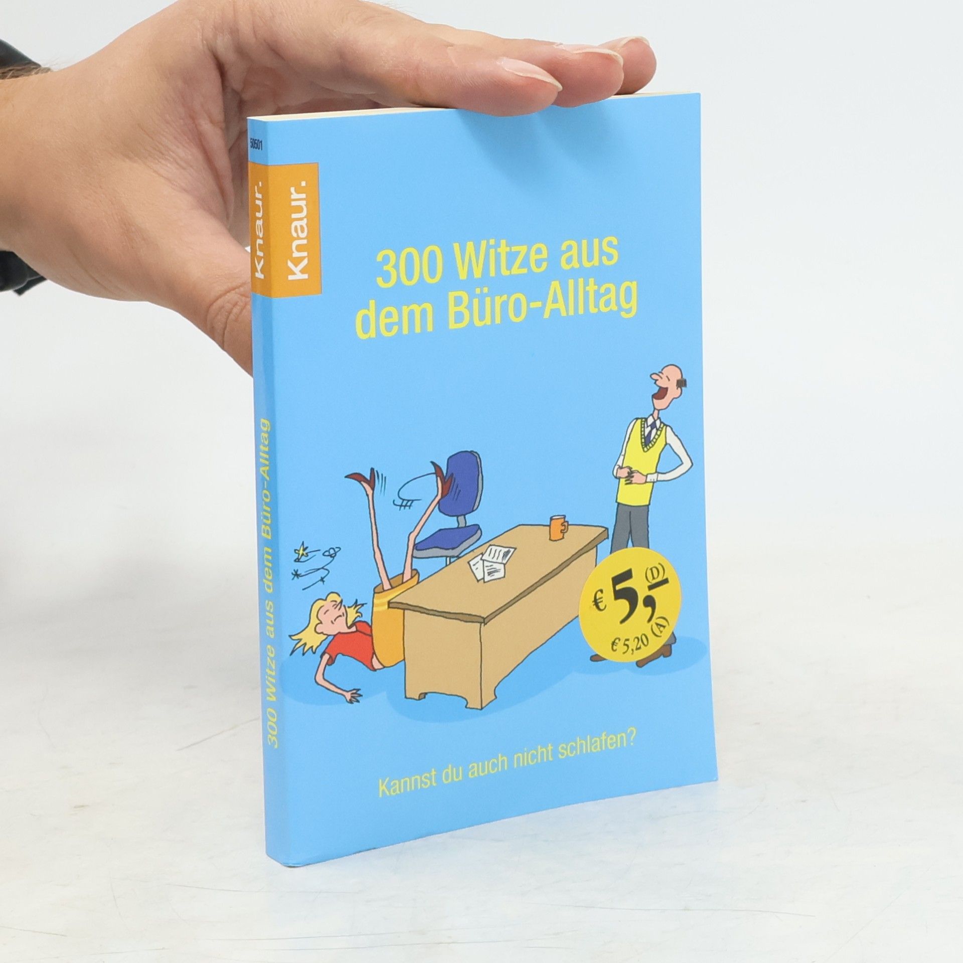 Dieter F. Wackel 300 Witze aus dem Büro-Alltag