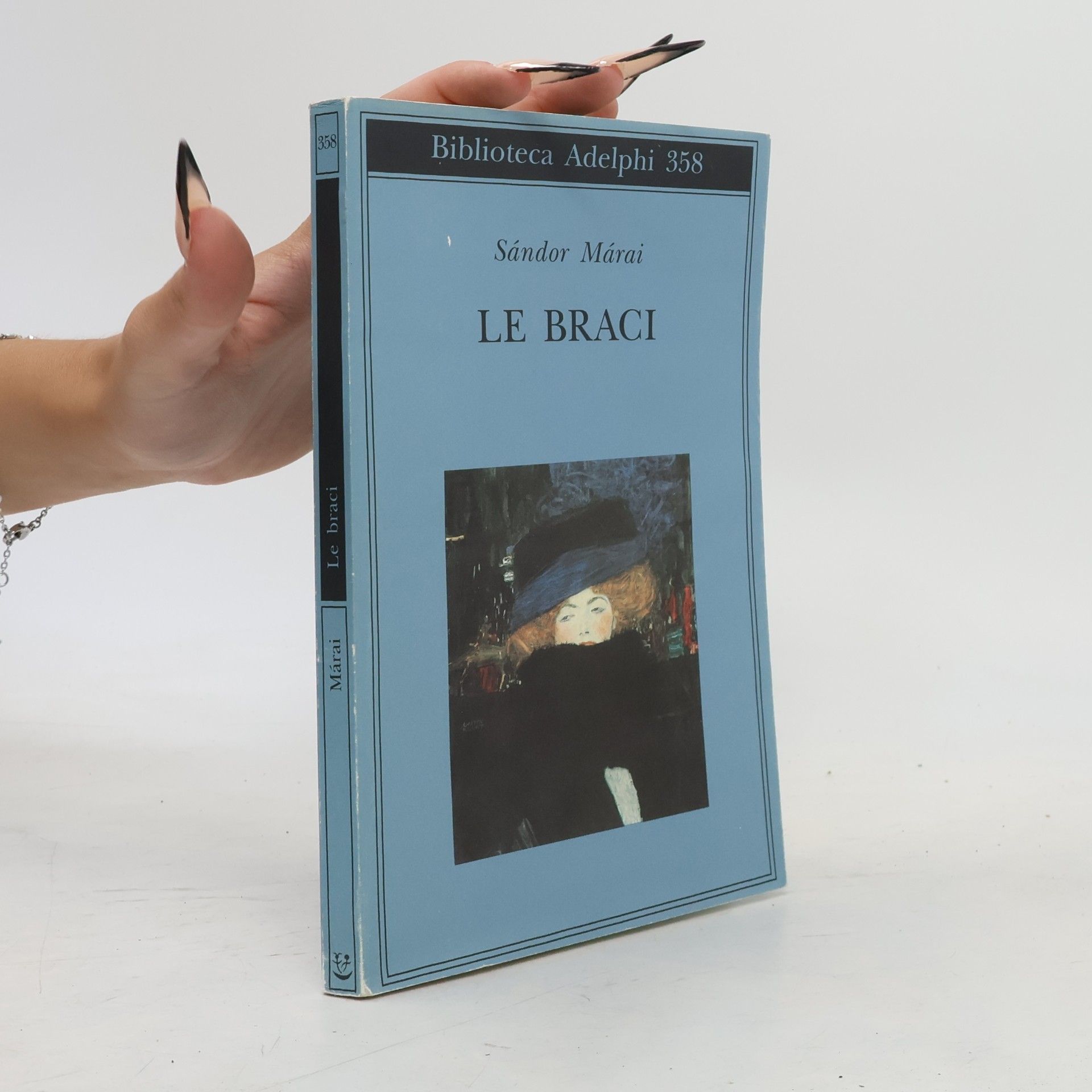 Biblioteca Adelphi - 358: Le braci