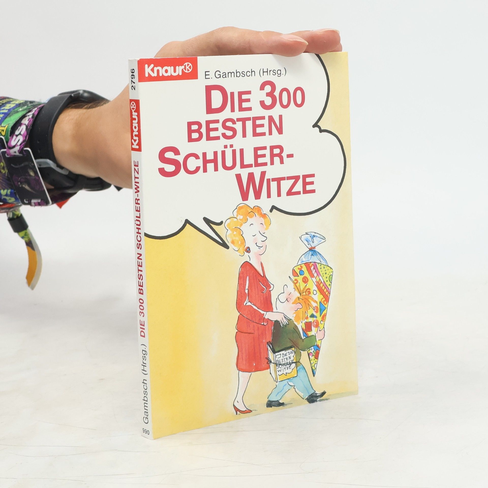 Autorenkollektiv Die 300 besten Schüler-Witze
