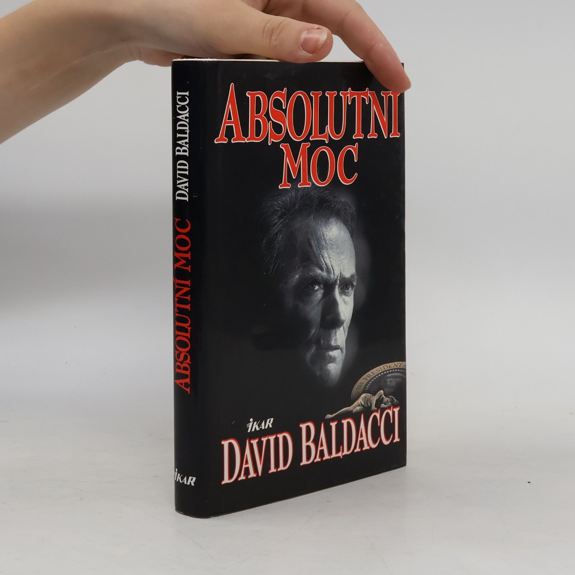 David Baldacci Absolutní moc