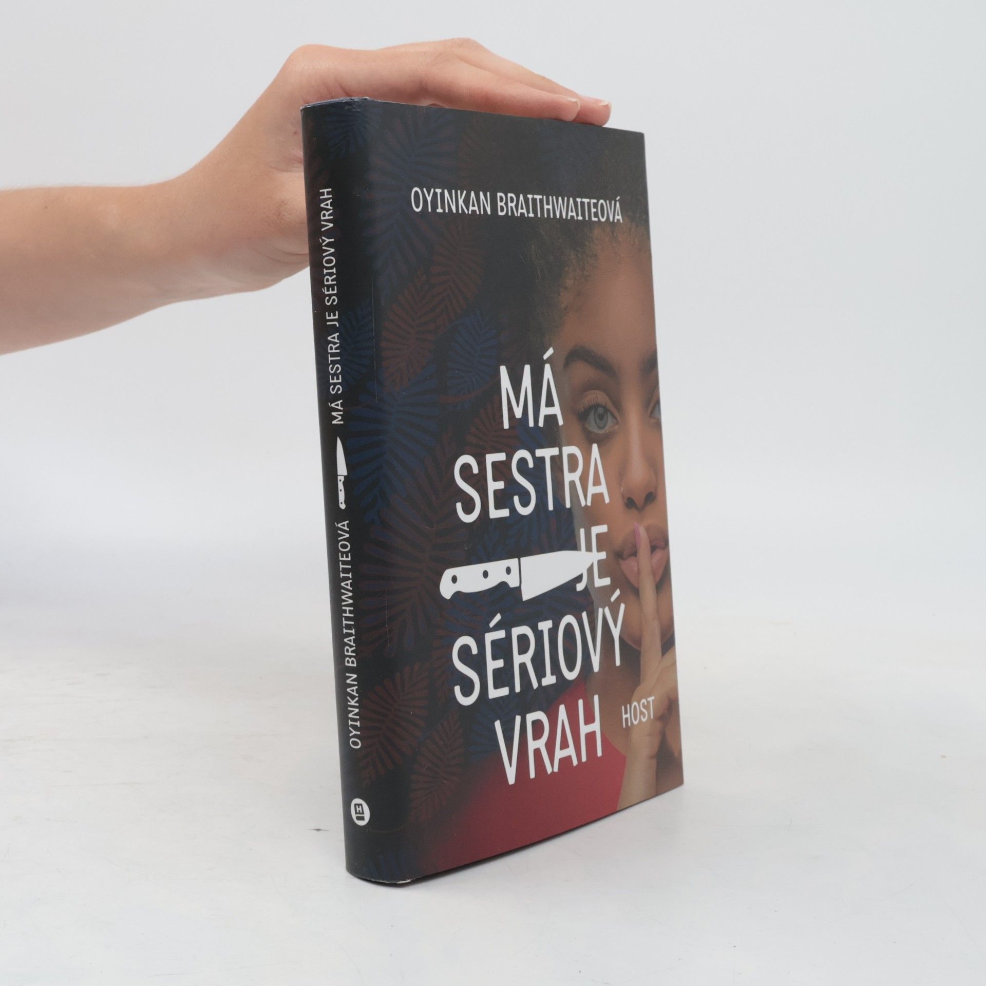 Oyinkan Braithwaite Má sestra je sériový vrah