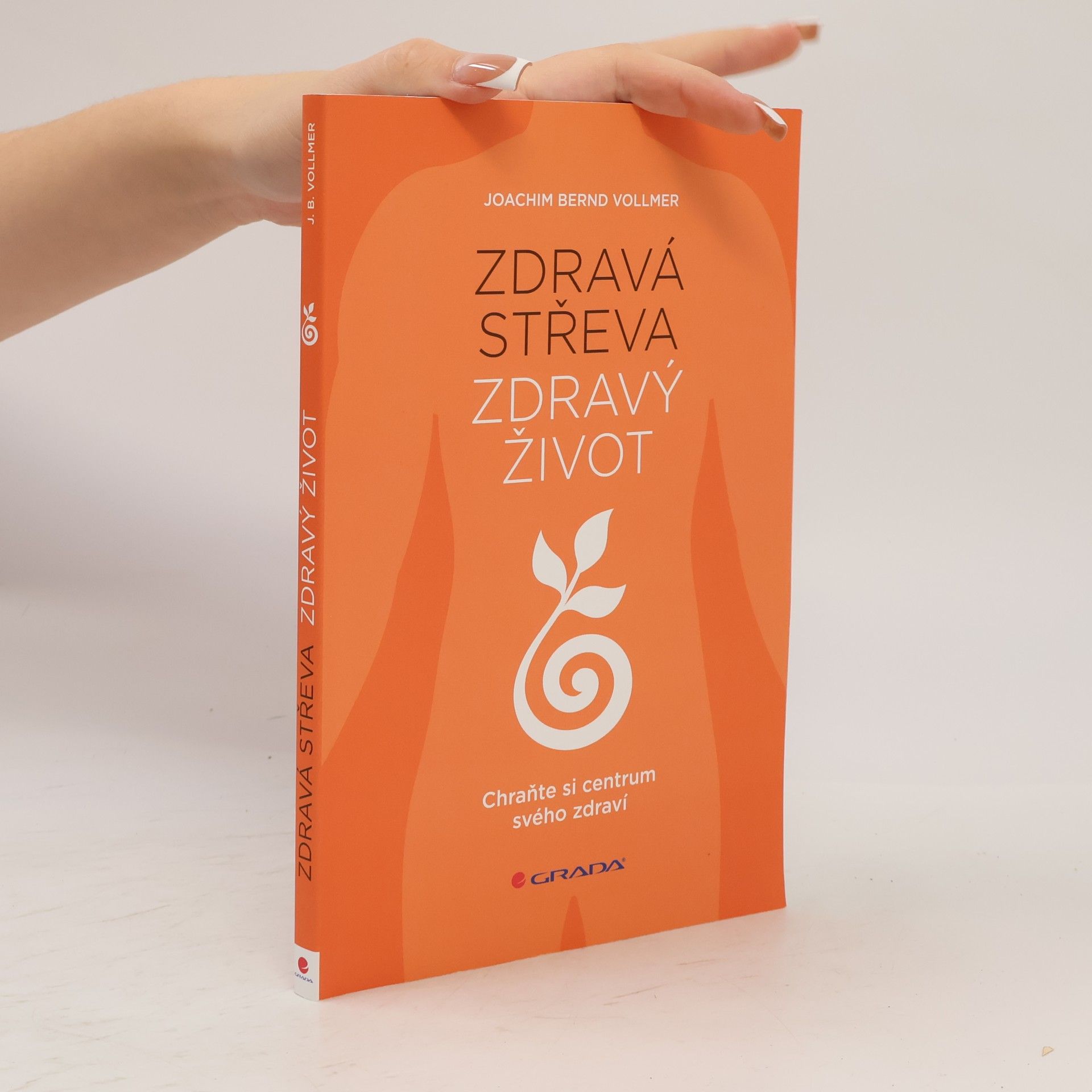 Joachim B. Vollmer Zdravá střeva, zdravý život