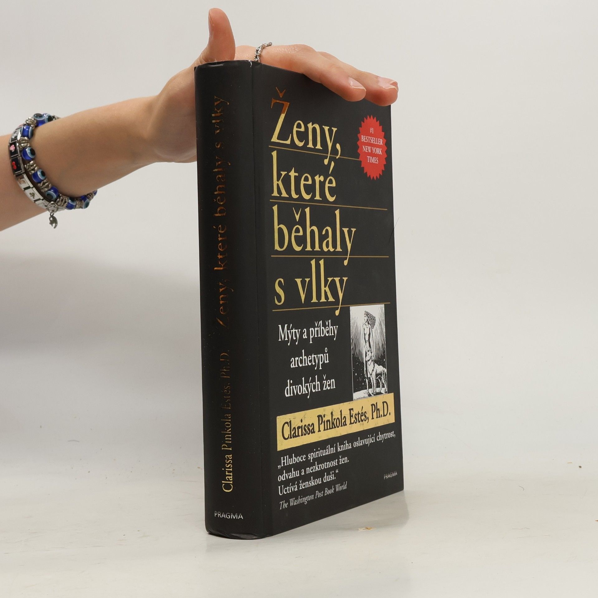 Clarissa Pinkola Estés Ženy, které běhaly s vlky