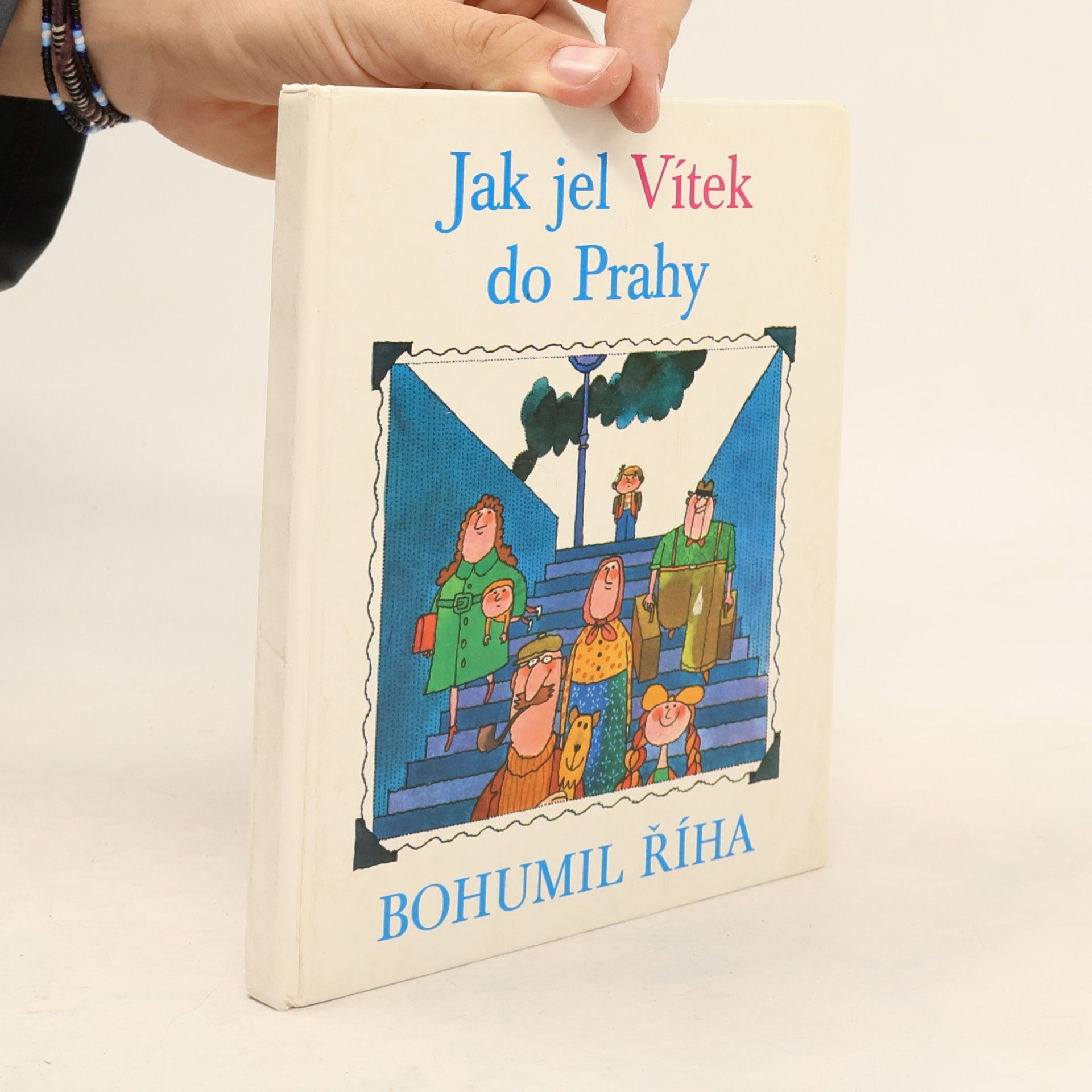 Bohumil Říha Jak jel Vítek do Prahy