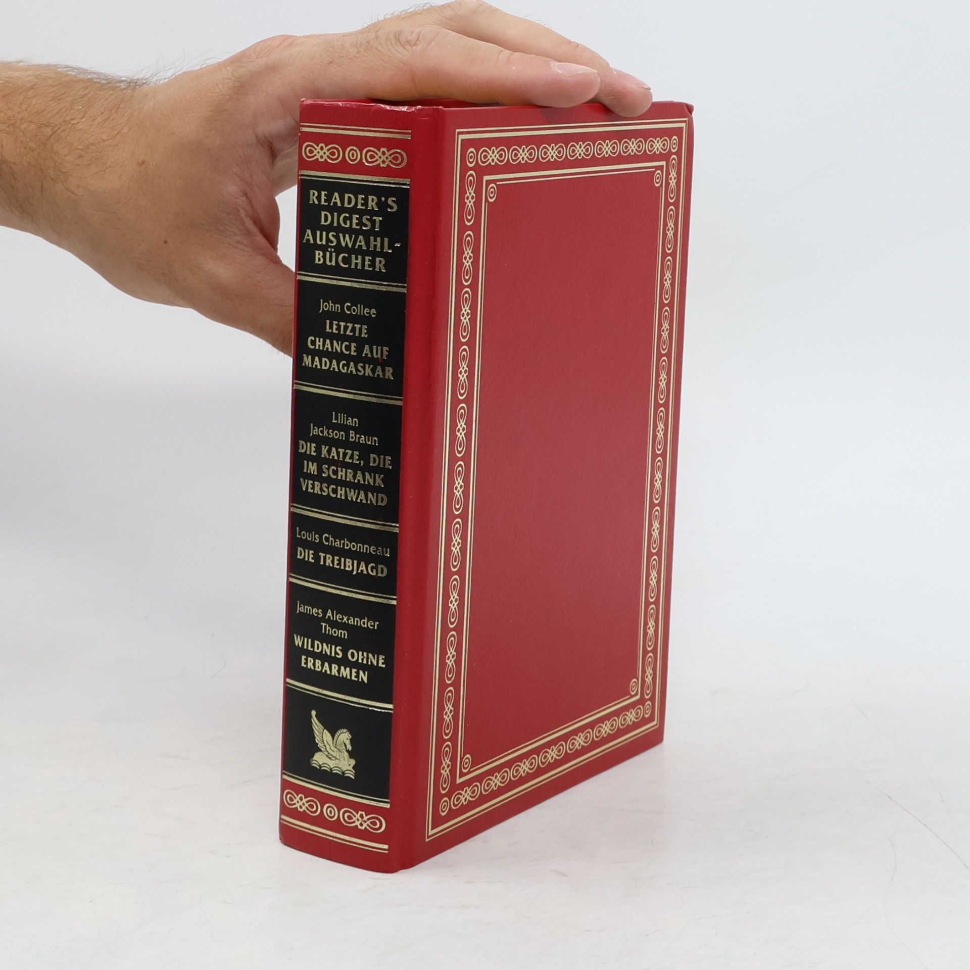 Lilian Jackson Braun Reader's Digest Auswahlbücher: Letzte Chance auf Madagaskar; Die Katze, die im Schrank verschwand; Die Treibjagd; Wildnis ohne Erbarmen