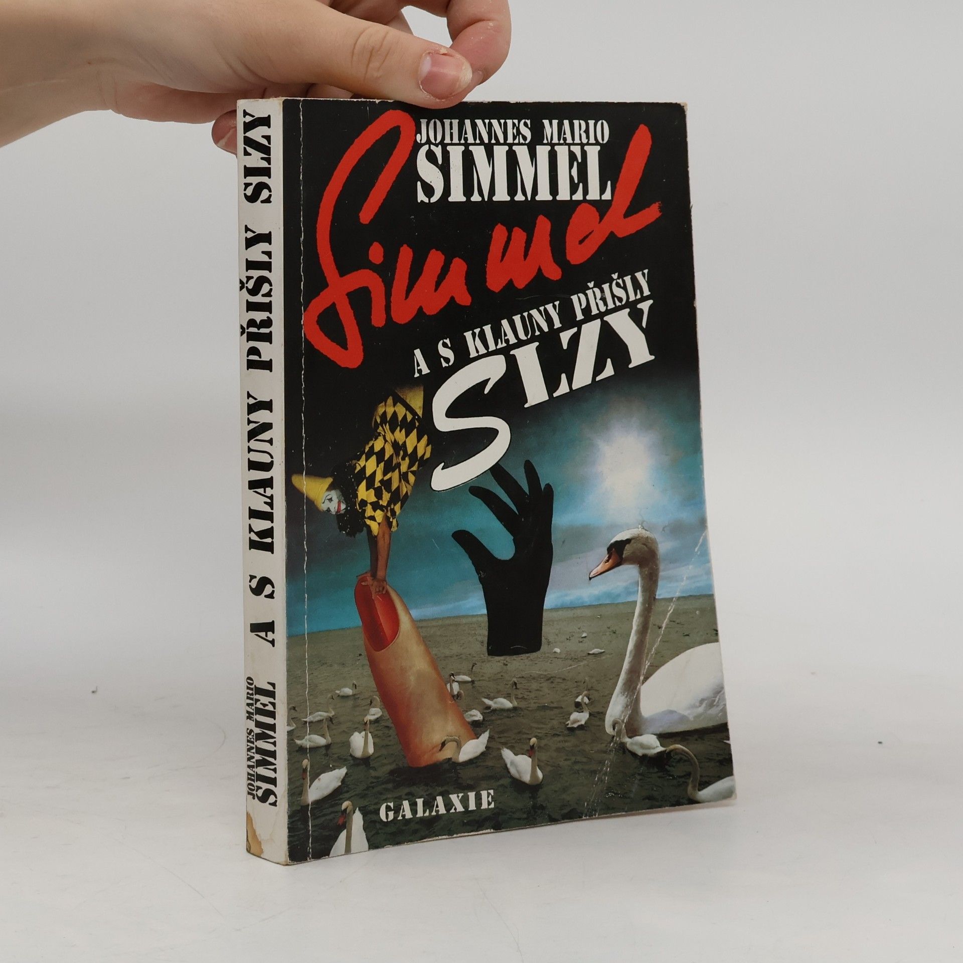 Johannes Mario Simmel A s klauny přišly slzy