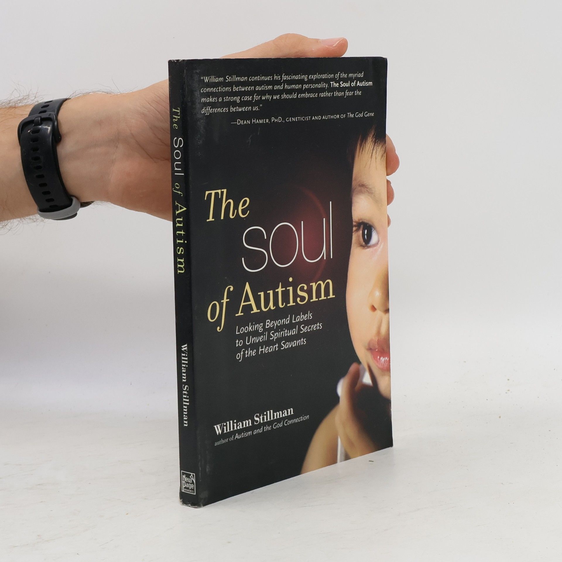 William Stillman The Soul of Autism