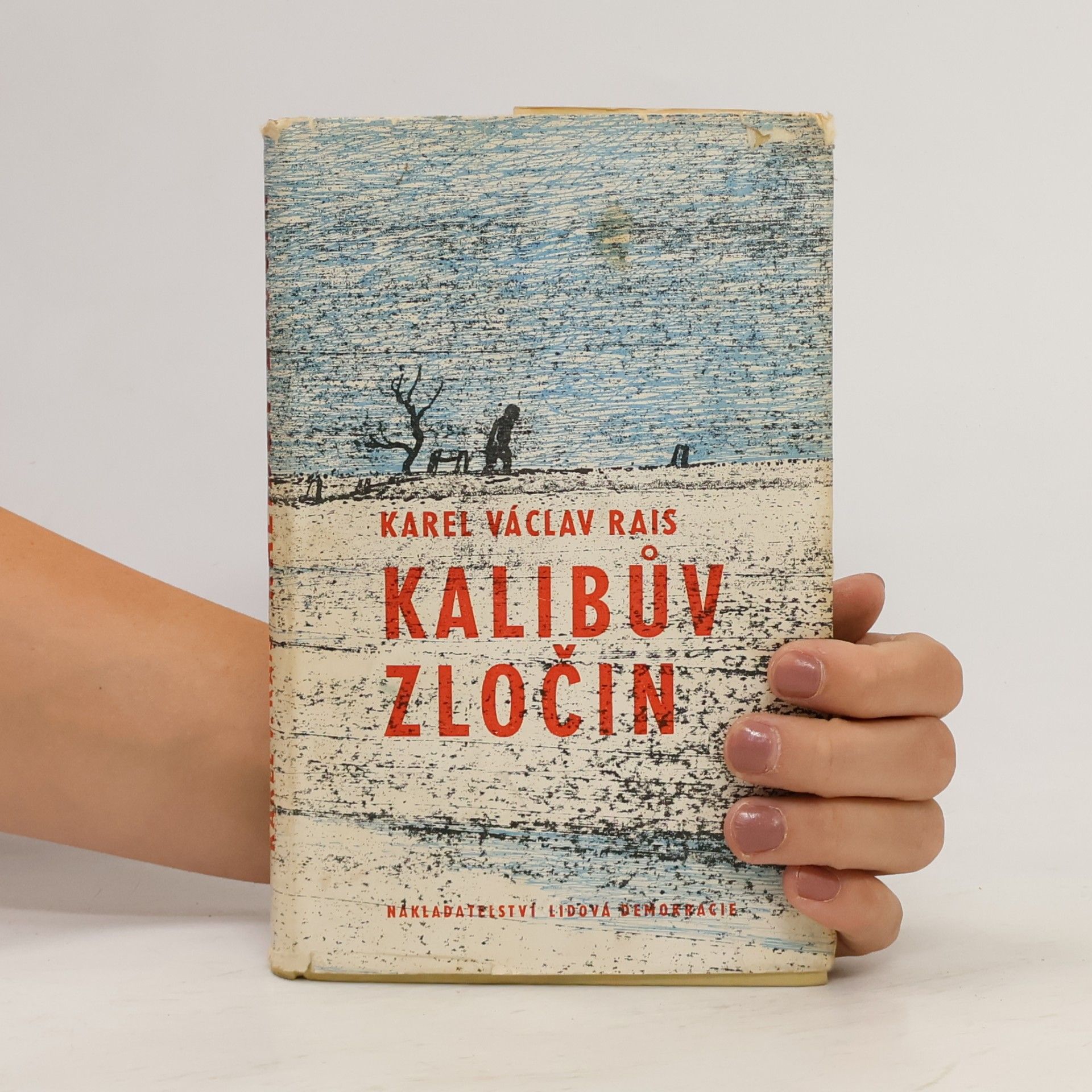 Karel Václav Rais Kalibův zločin