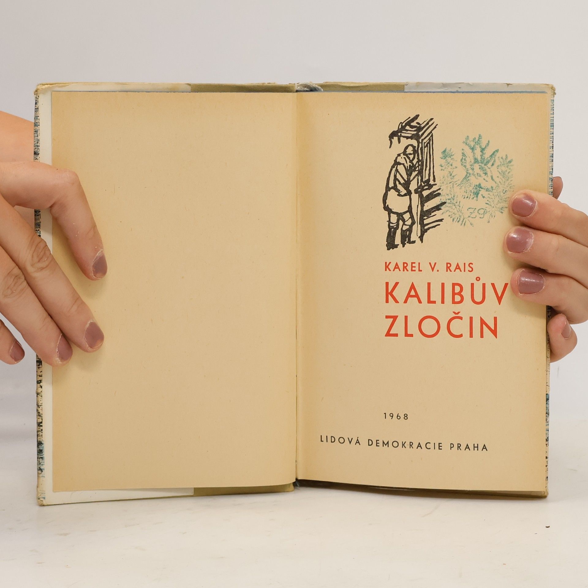 Karel Václav Rais Kalibův zločin