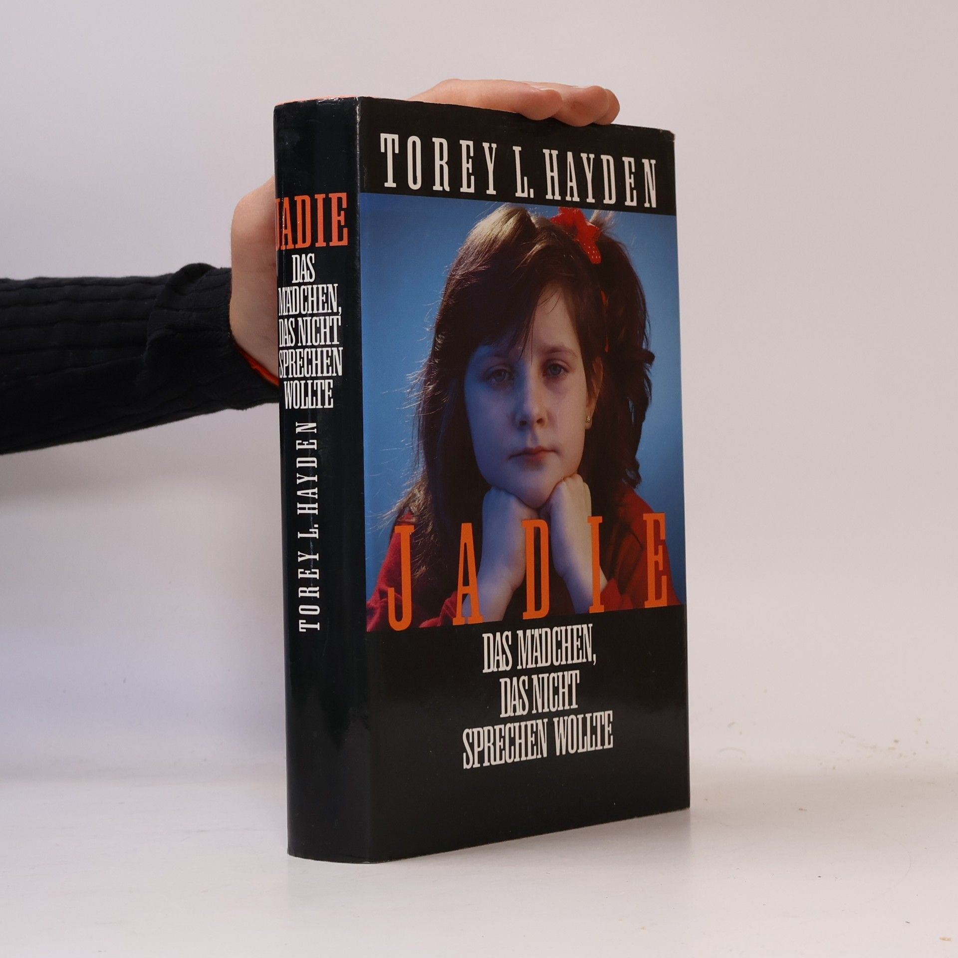 Torey Hayden Jadie, das Mädchen, das nicht sprechen wollte