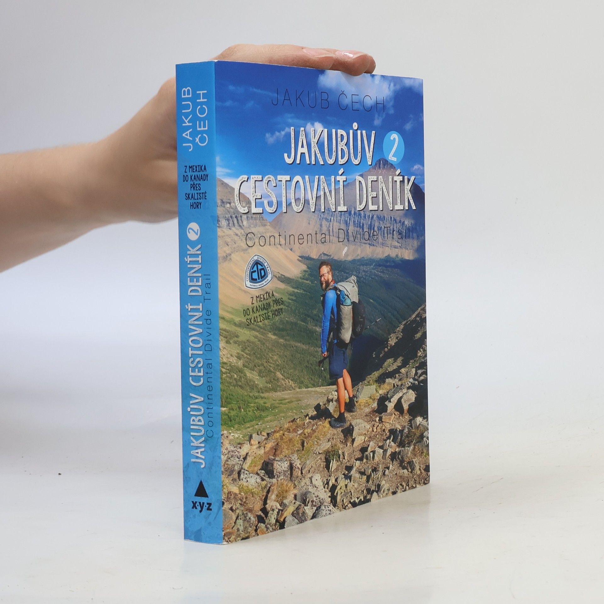 Jakub Čech Jakubův cestovní deník. 2, Continental Divide Trail