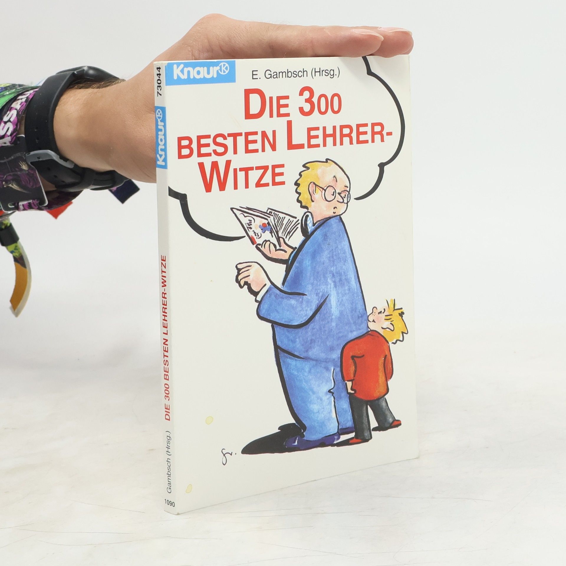 E. Gambsch Knaur Taschenbücher: Die 300 besten Lehrer-Witze