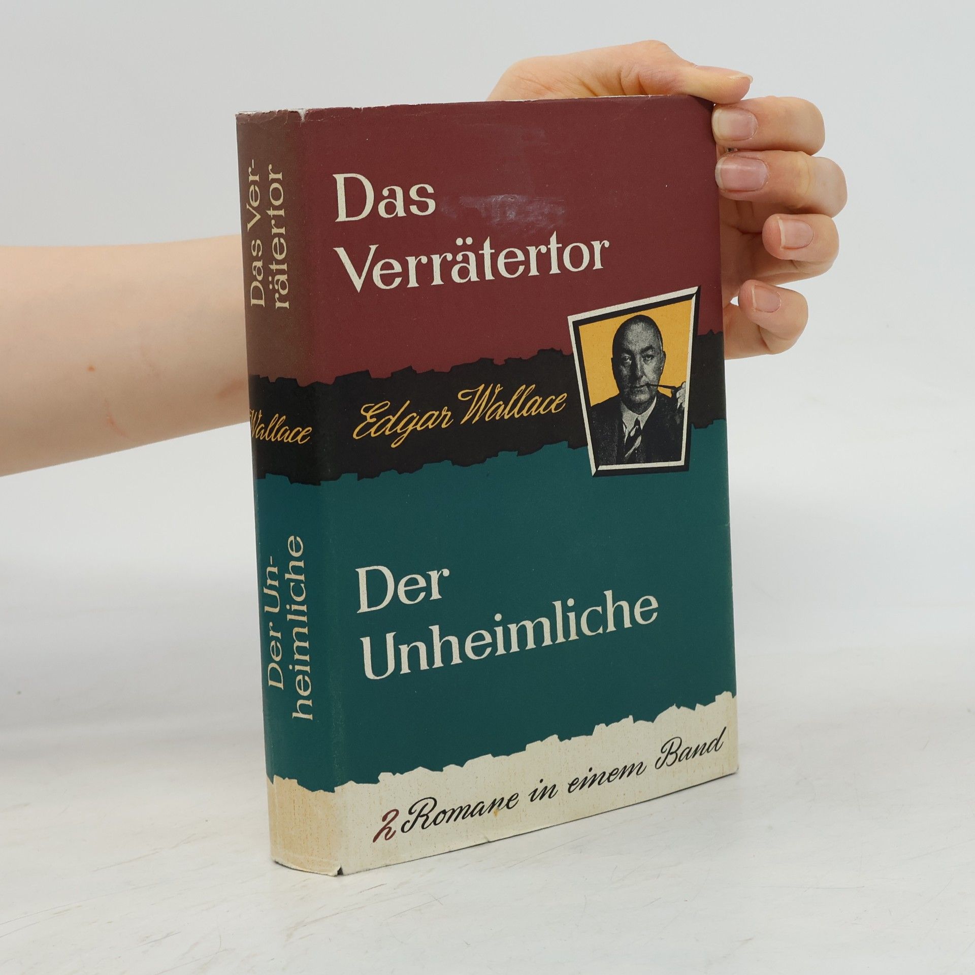 Edgar Wallace Das Verrätertor. Der Unheimliche