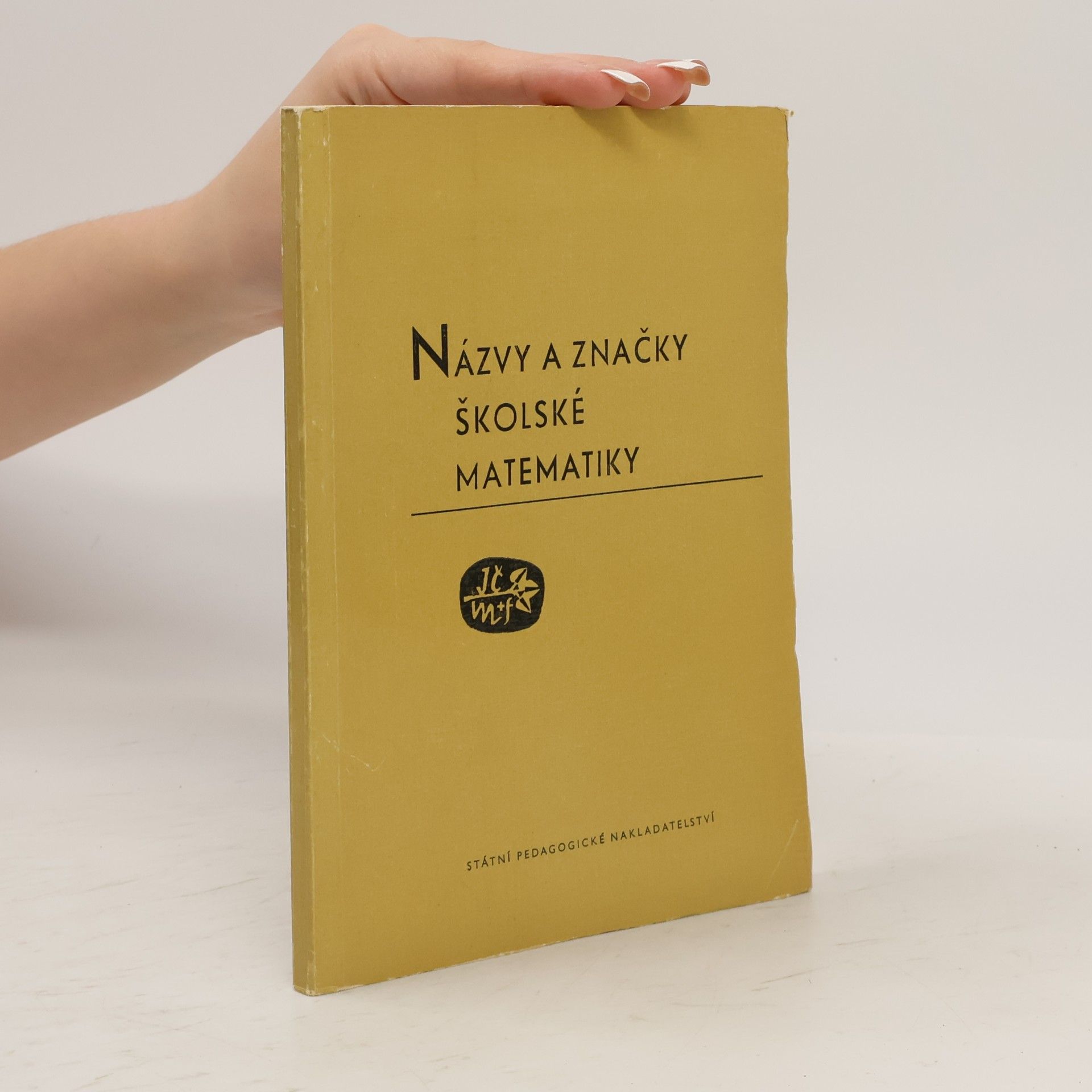 Collectif d'auteurs Názvy a značky školské matematiky