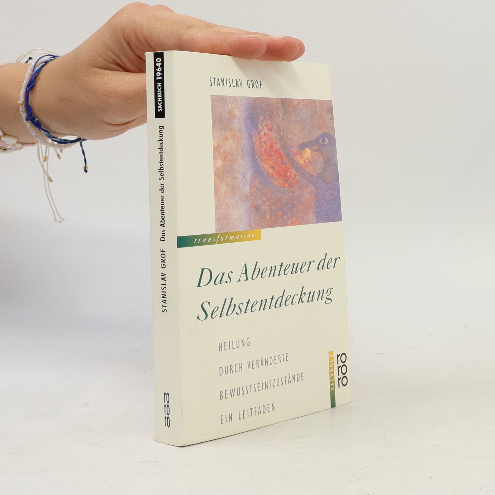 Stanislav Grof Das Abenteuer der Selbstentdeckung
