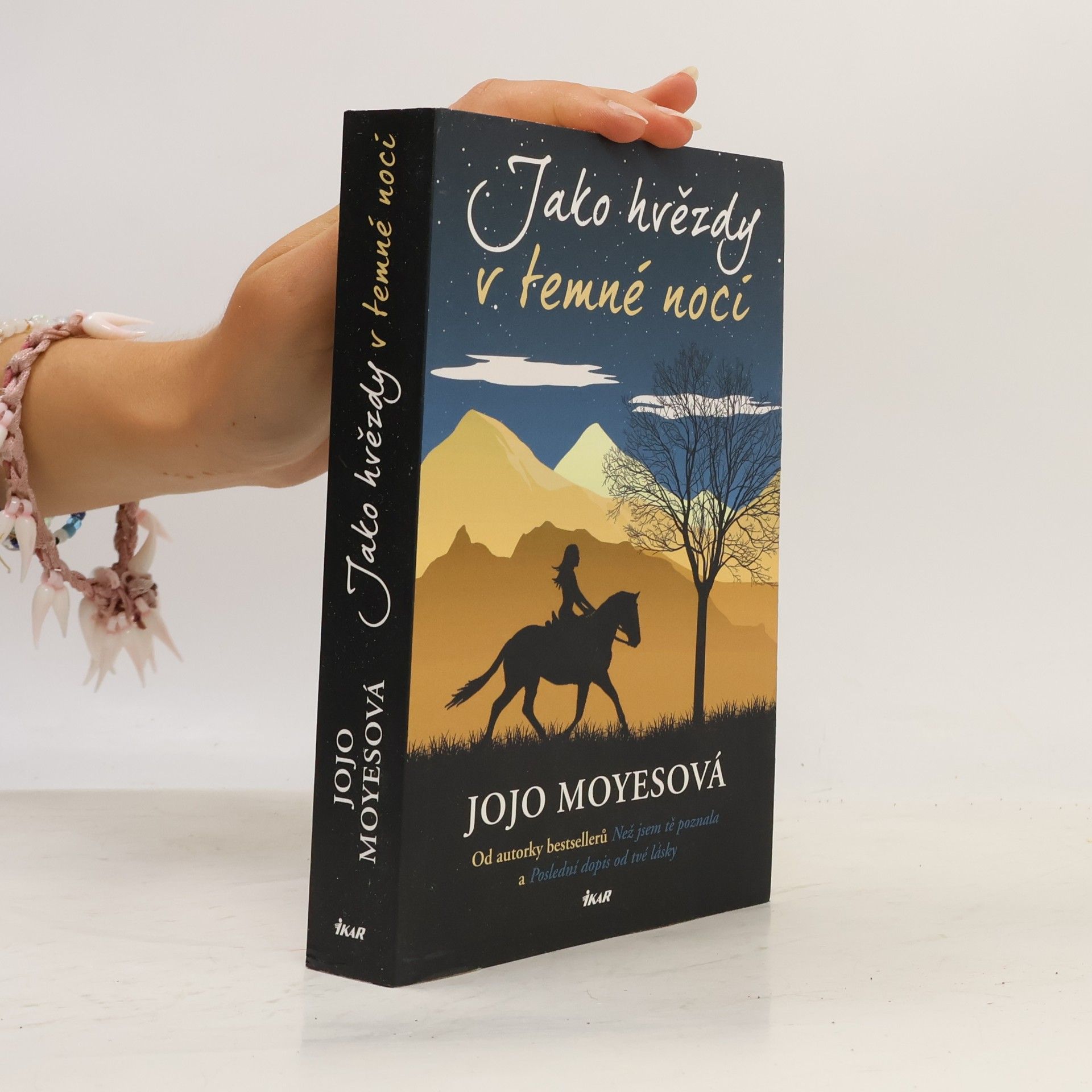 Jojo Moyes Jako hvězdy v temné noci
