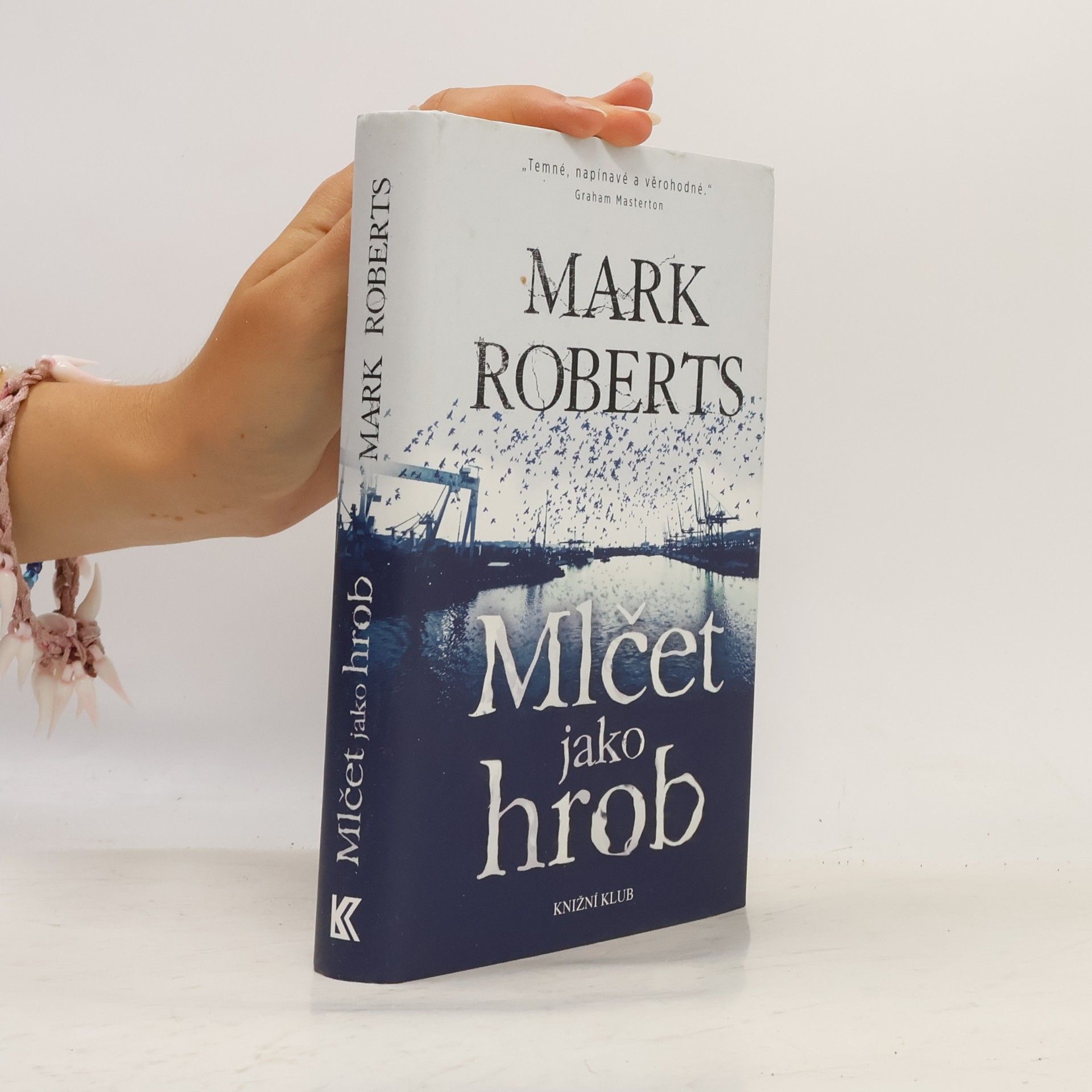 Mark Roberts Mlčet jako hrob