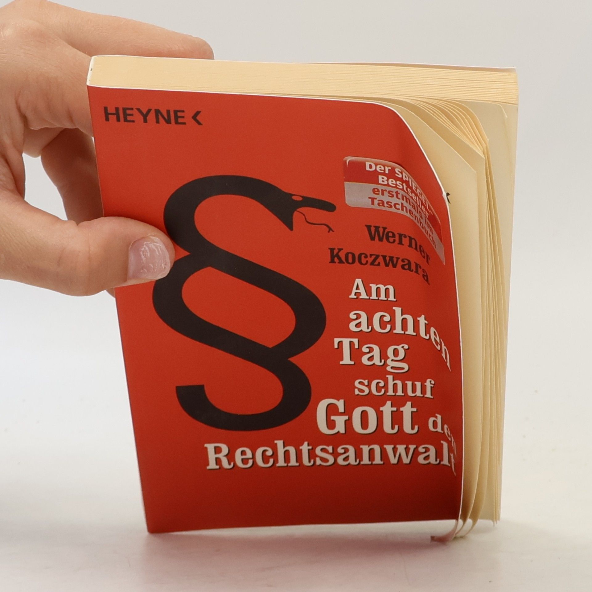 Werner Koczwara Am achten Tag schuf Gott den Rechtsanwalt