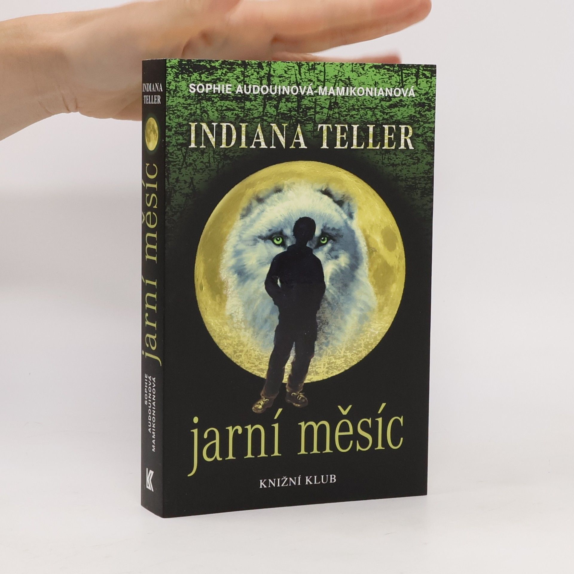 Sophie Audouin-Mamikonian Indiana Teller: Jarní měsíc