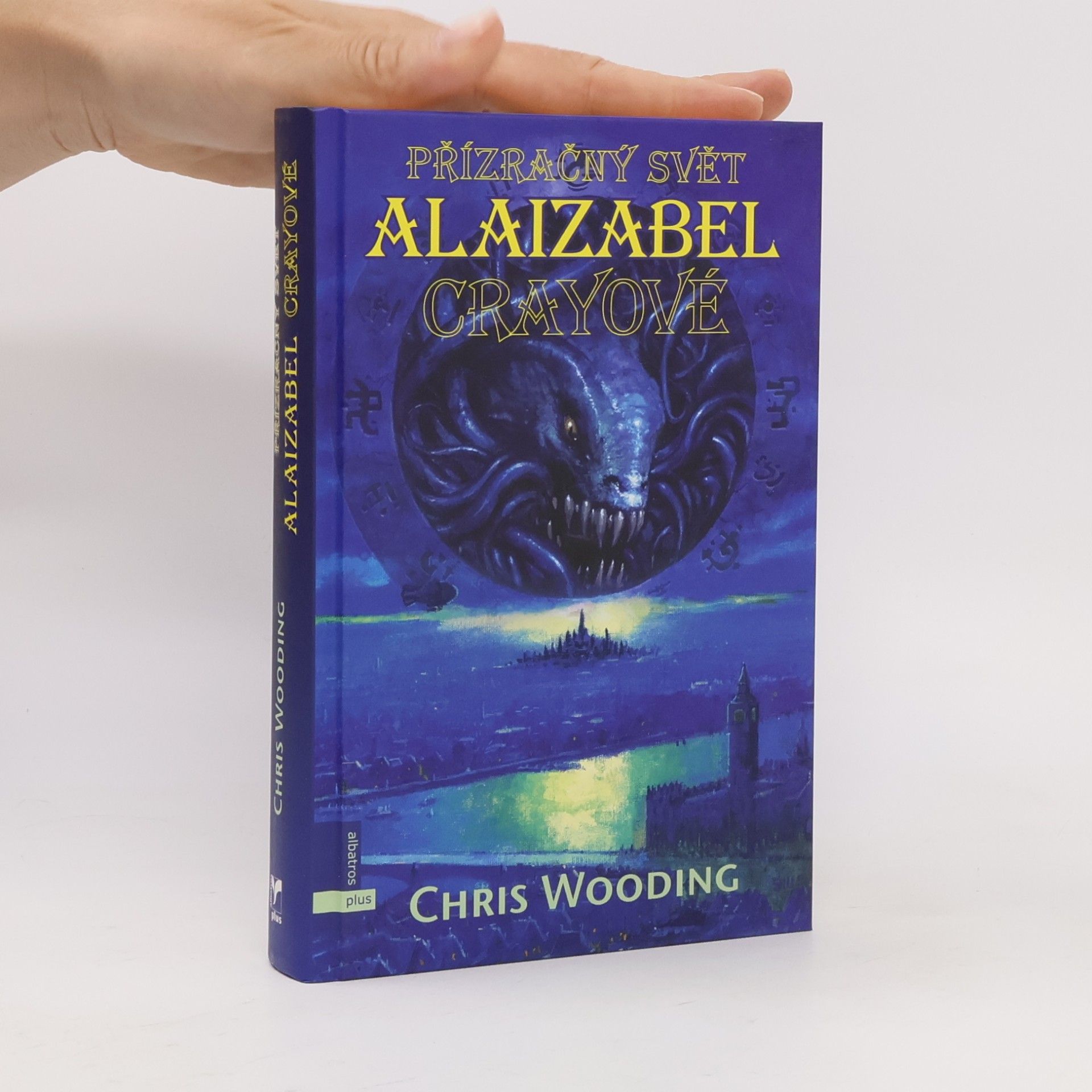 Chris Wooding Přízračný svět Alaizabel Crayové
