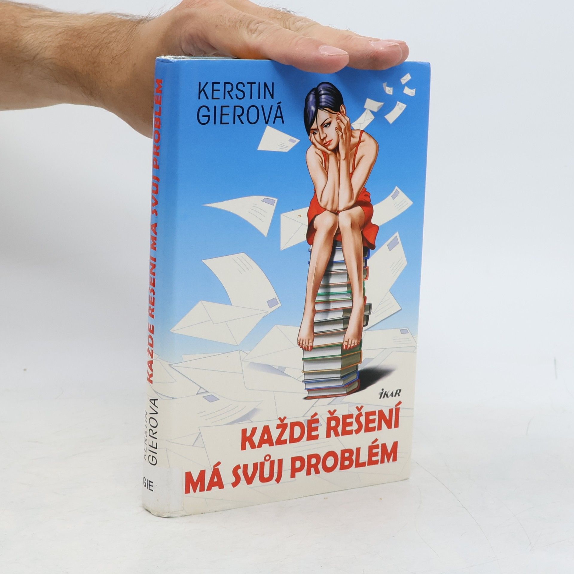 Kerstin Gier Každé řešení má svůj problém