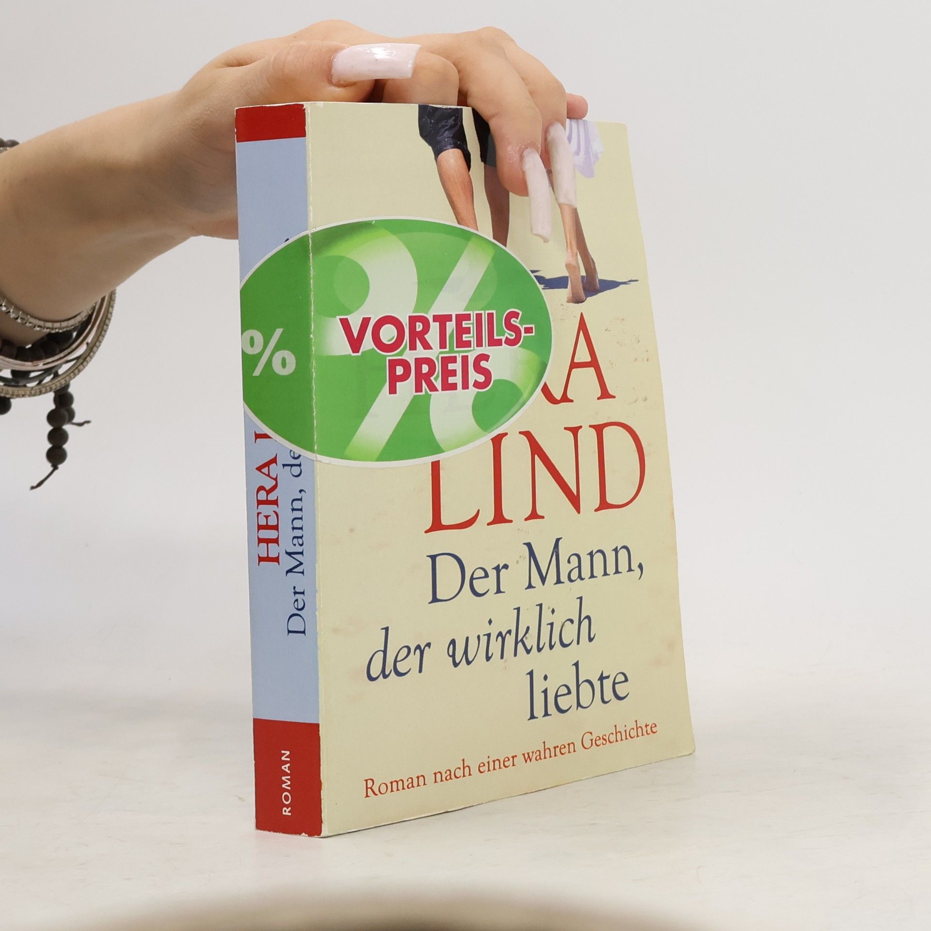 Hera Lind Der Mann, der wirklich liebte