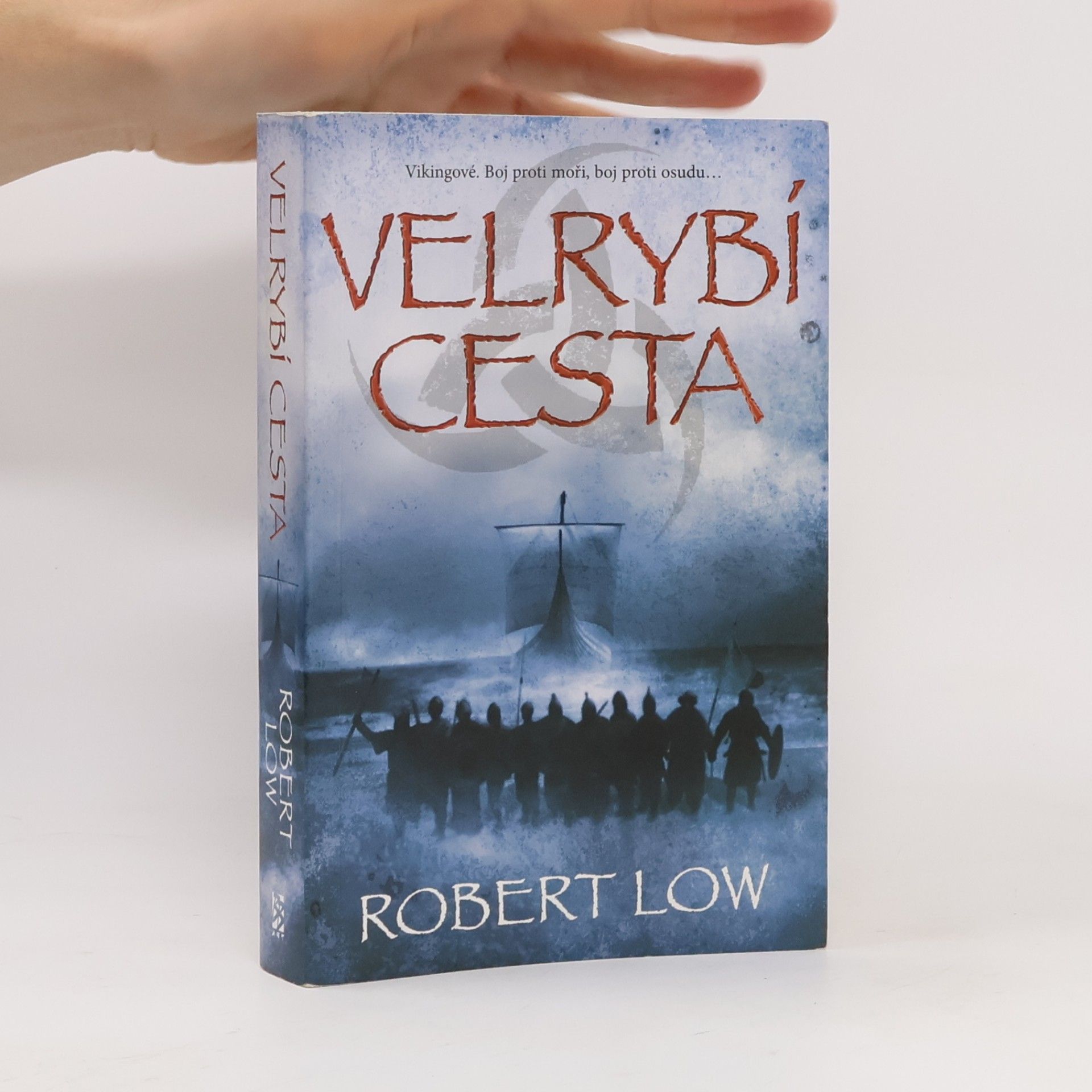 Robert Low Velrybí cesta