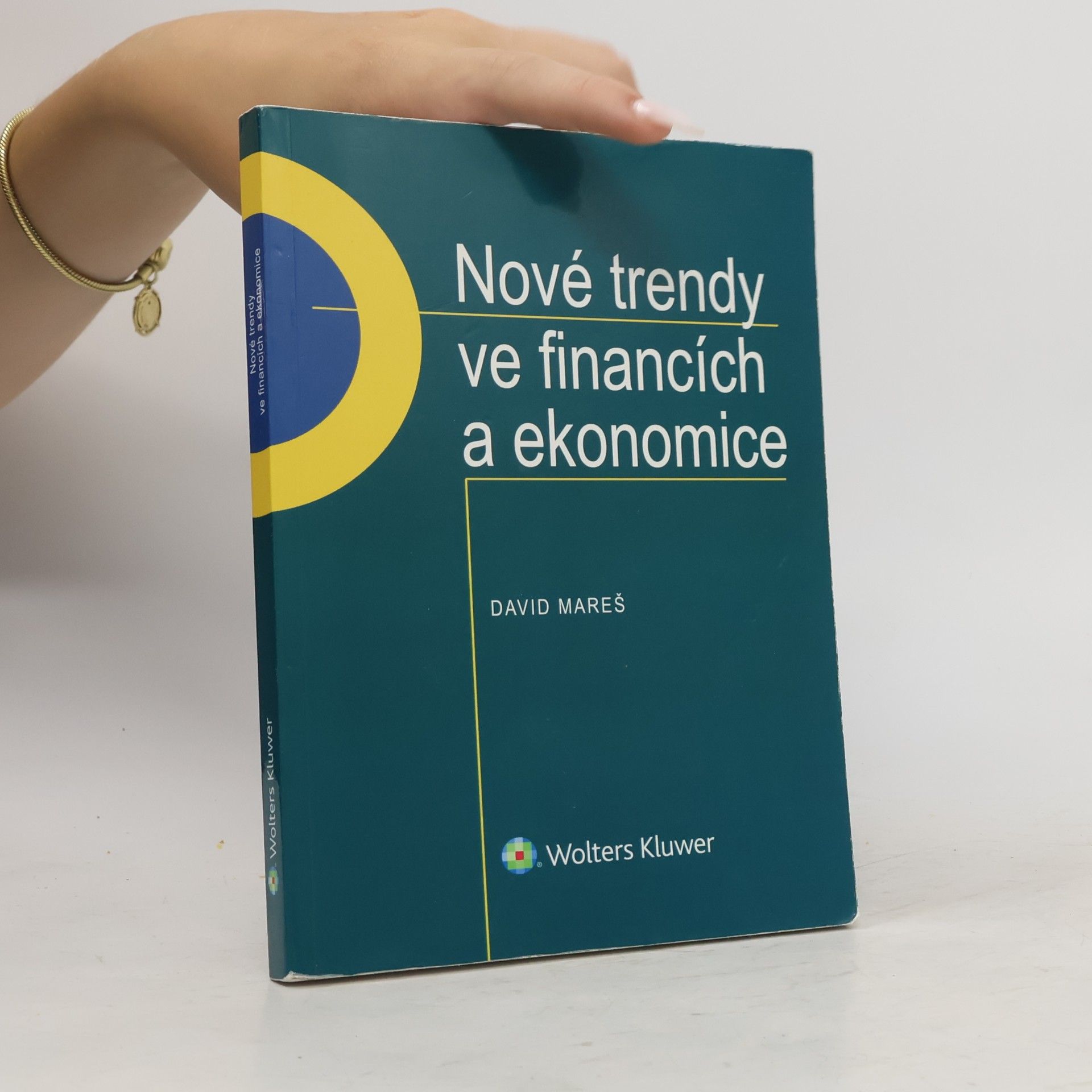 David Mareš Nové trendy ve financích a ekonomice