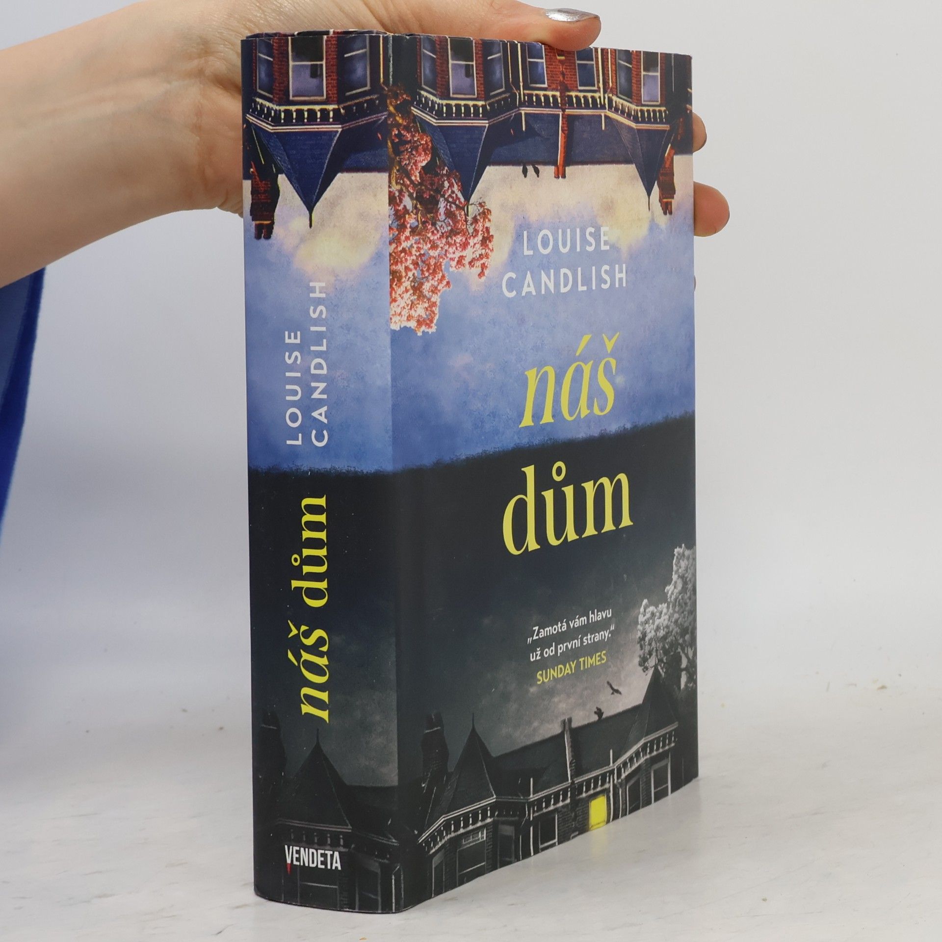 Louise Candlish Náš dům