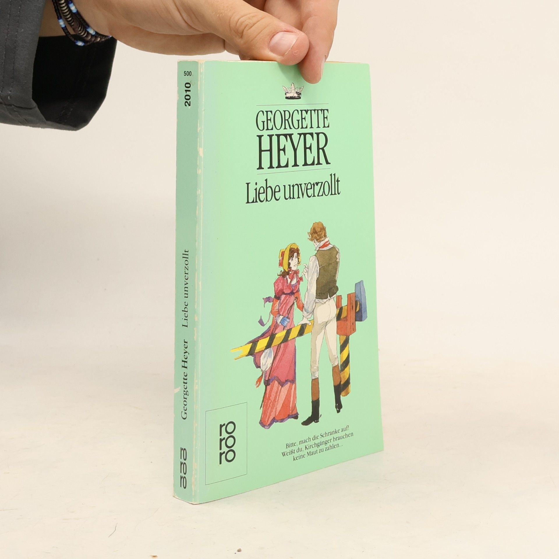 Georgette Heyer Liebe unverzollt