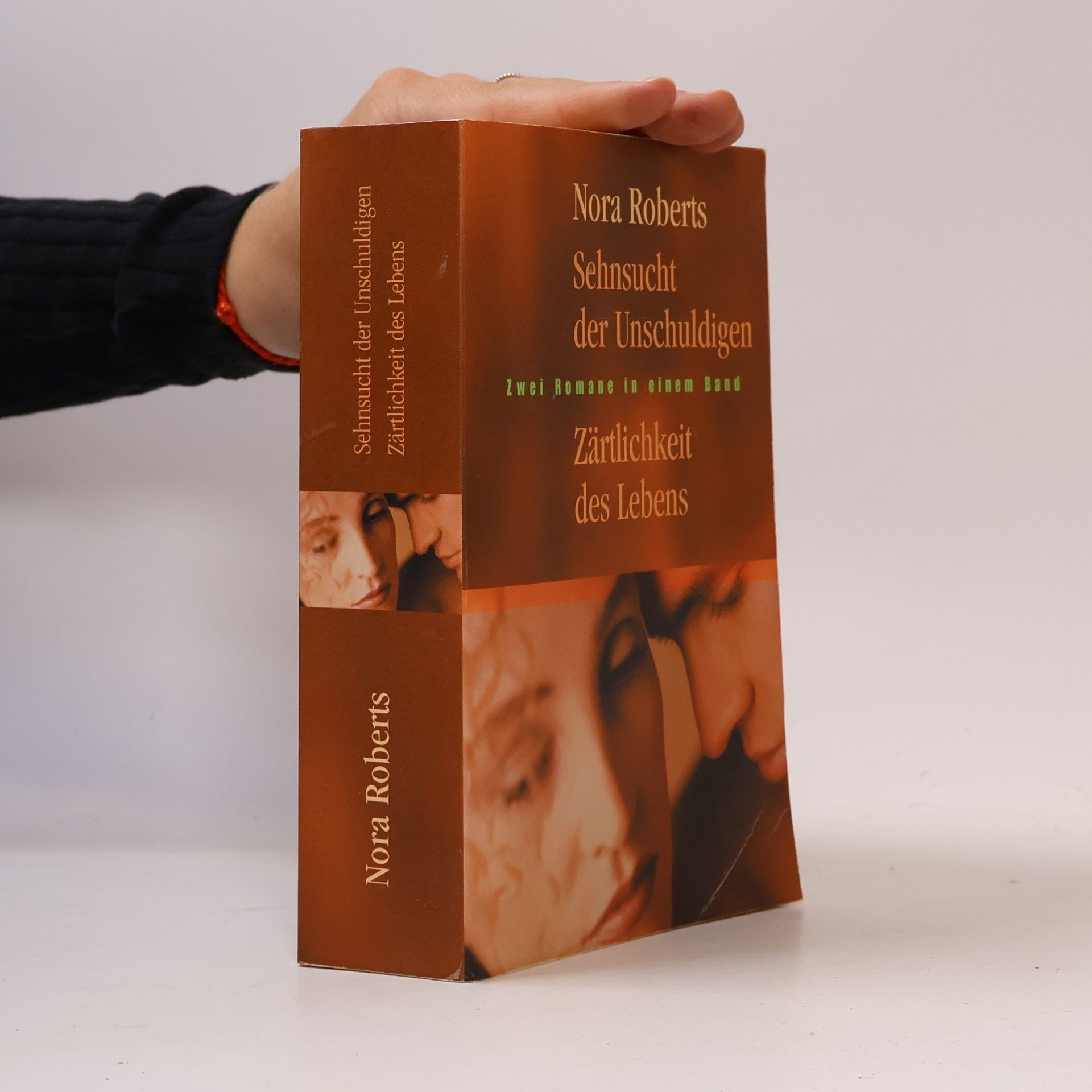 Nora Roberts Sehnsucht der Unschuldigen. Zärtlichkeit des Lebens