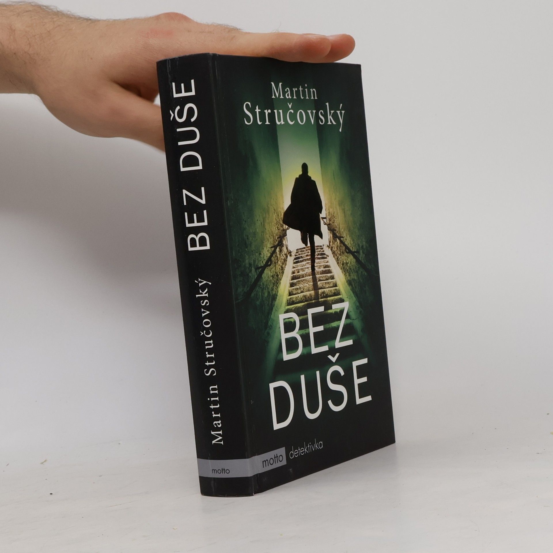 Martin Stručovský Bez duše