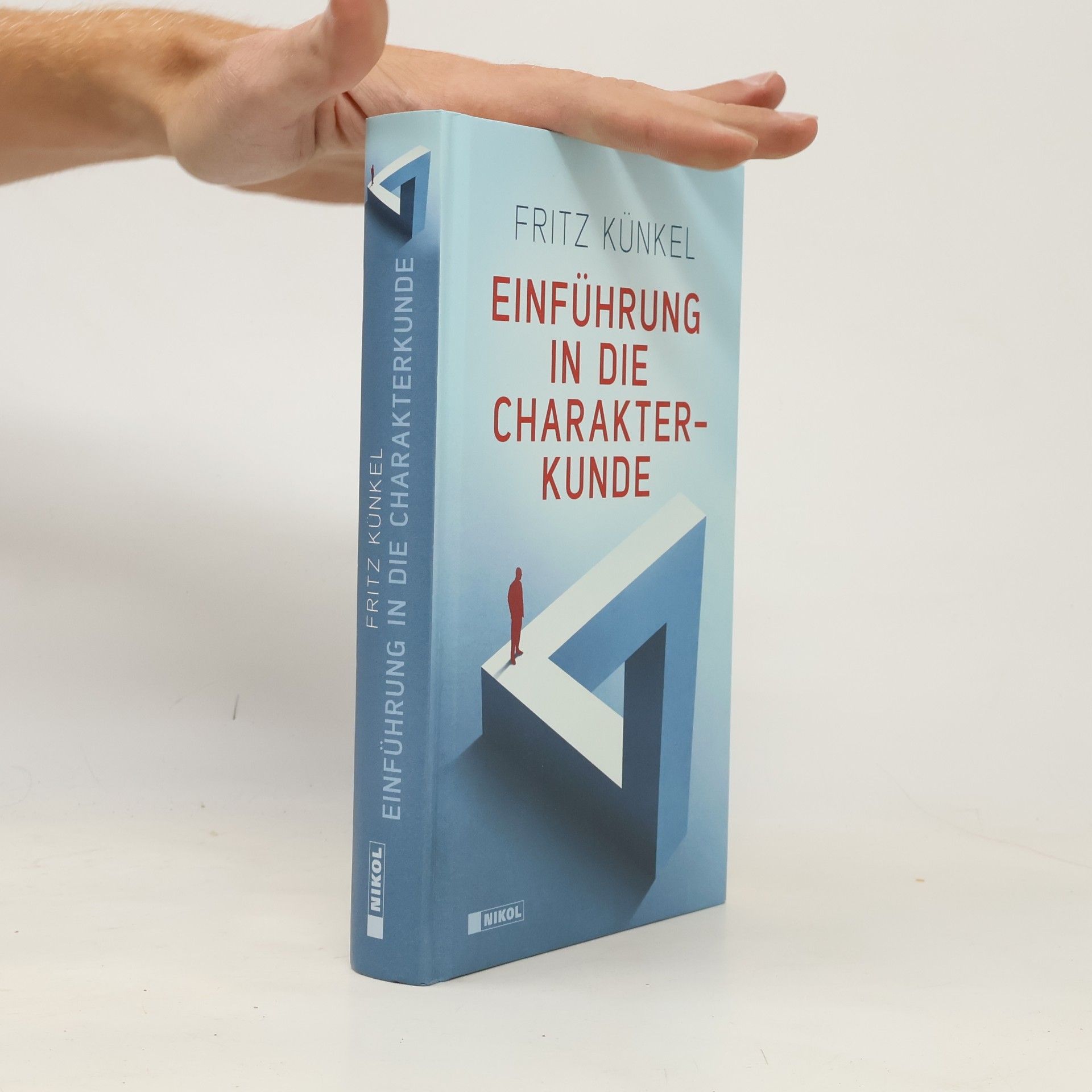 Fritz Künkel Einführung in die Charakterkunde