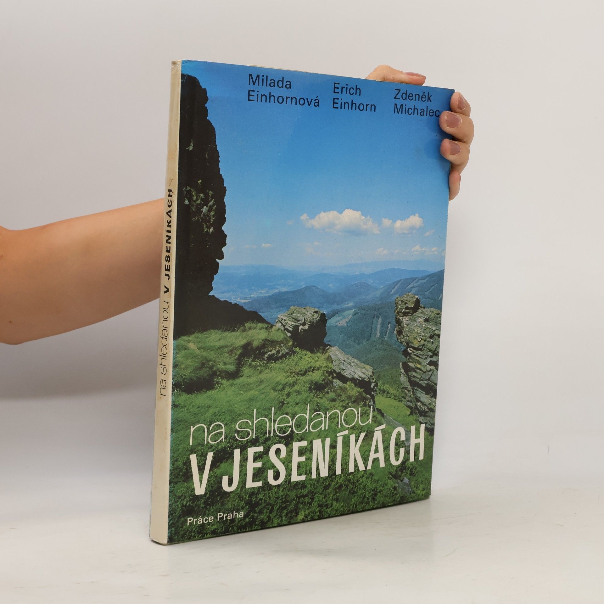 Einhornová Milada Na shledanou v Jeseníkách