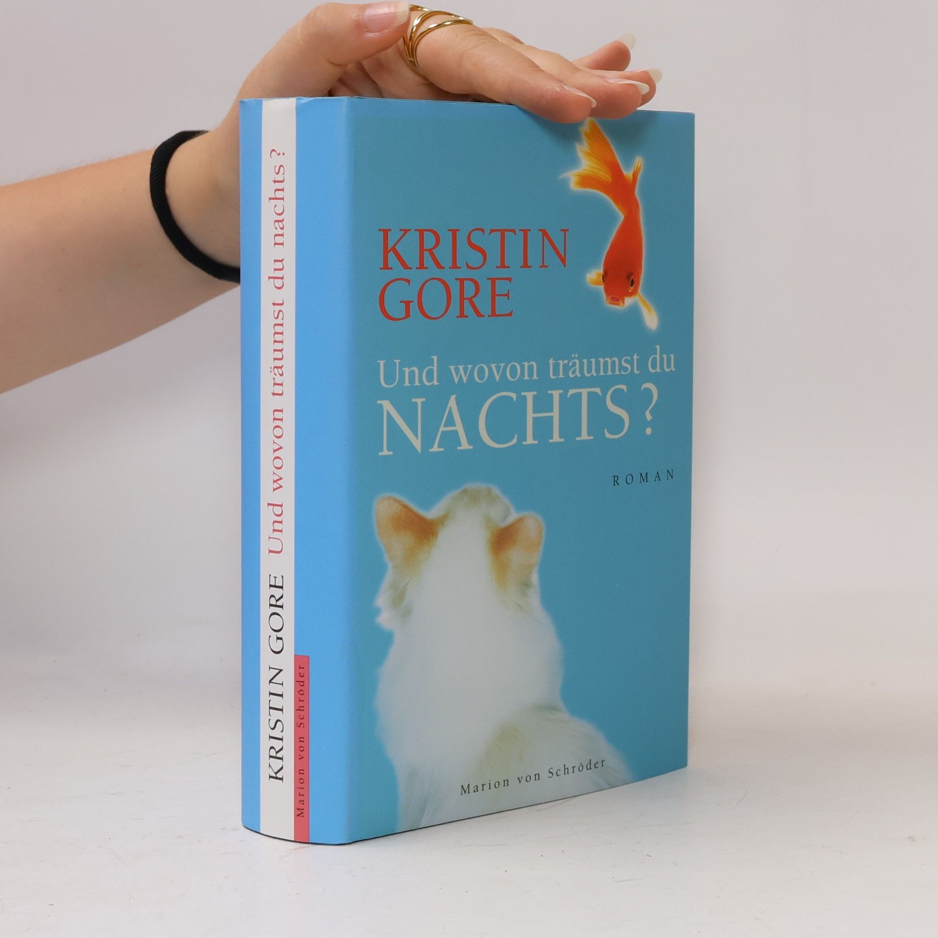 Kristin Gore Und wovon träumst du nachts?