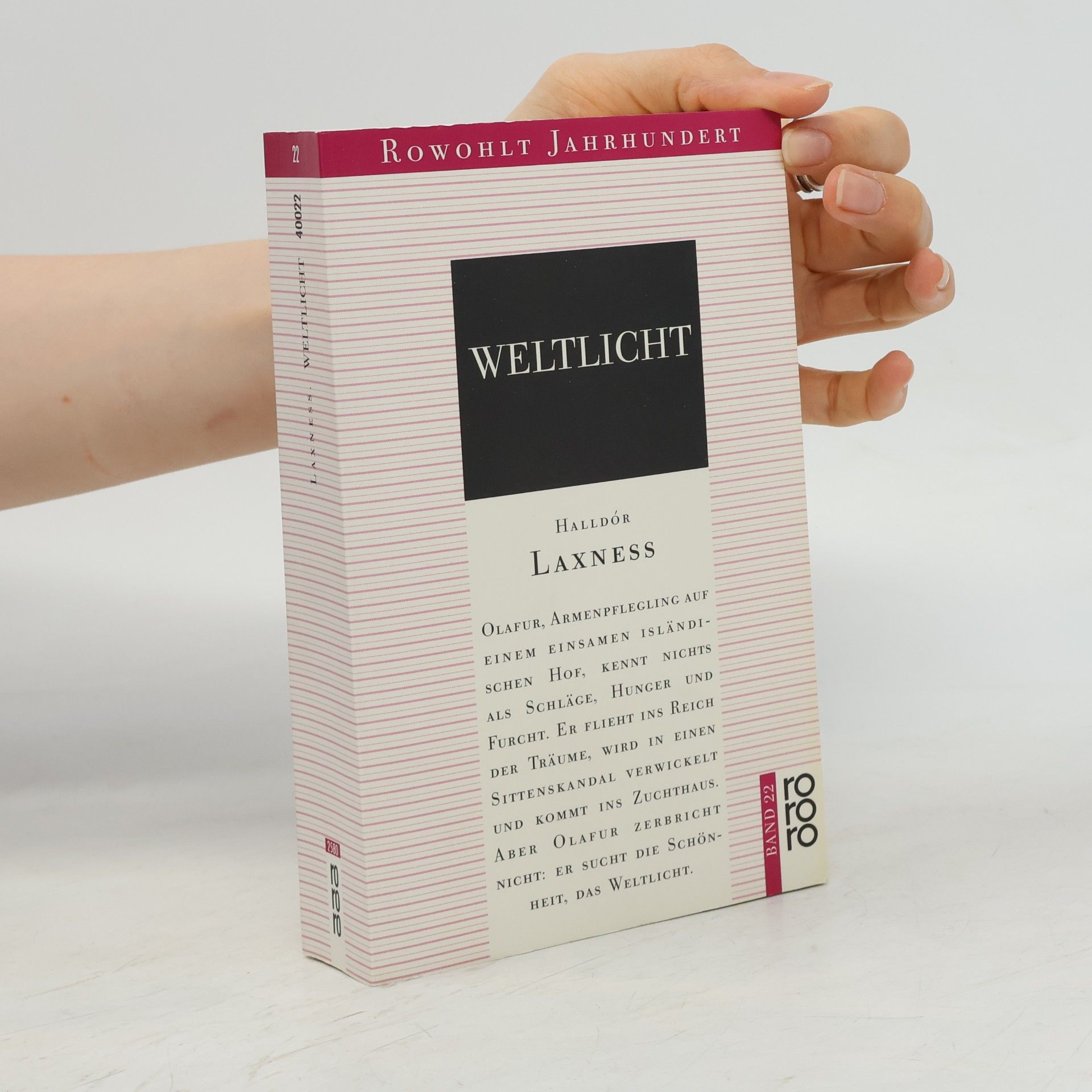 Halldór Laxness Rowohlt Jahrhundert - 22: Weltlicht