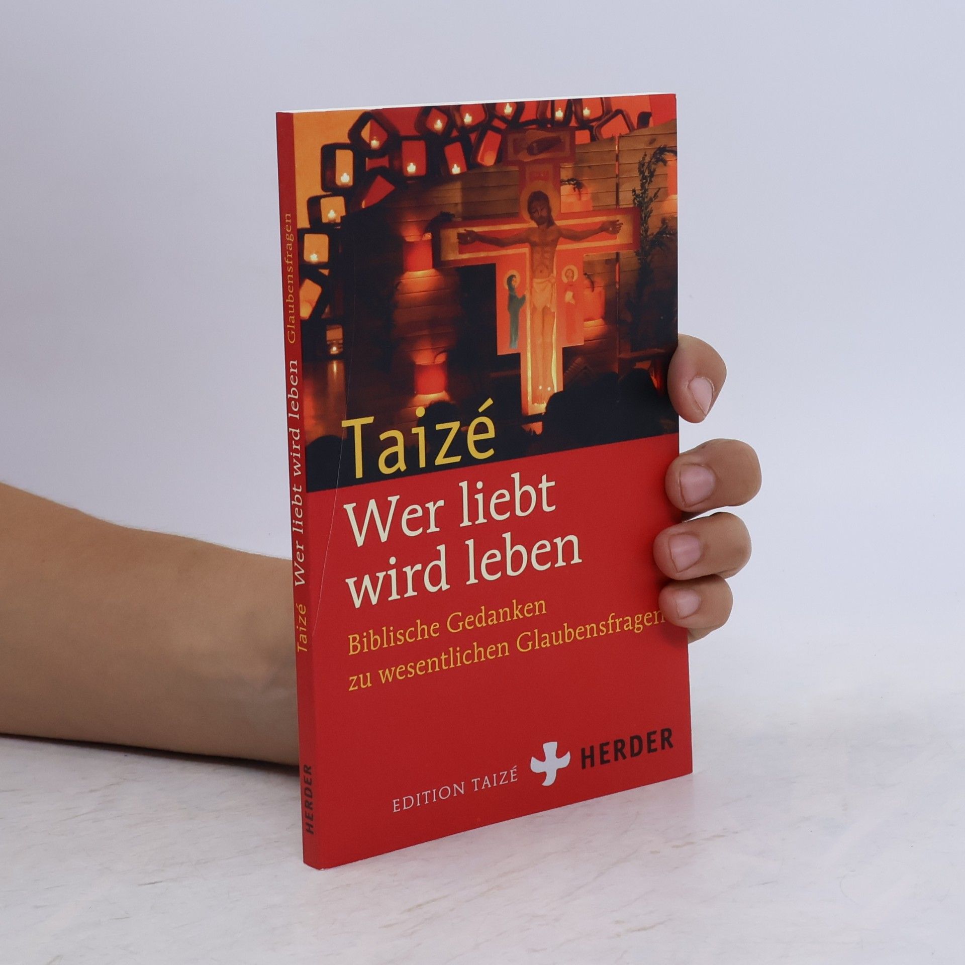 Communauté de Taizé Taizé - Wer liebt, wird Leben