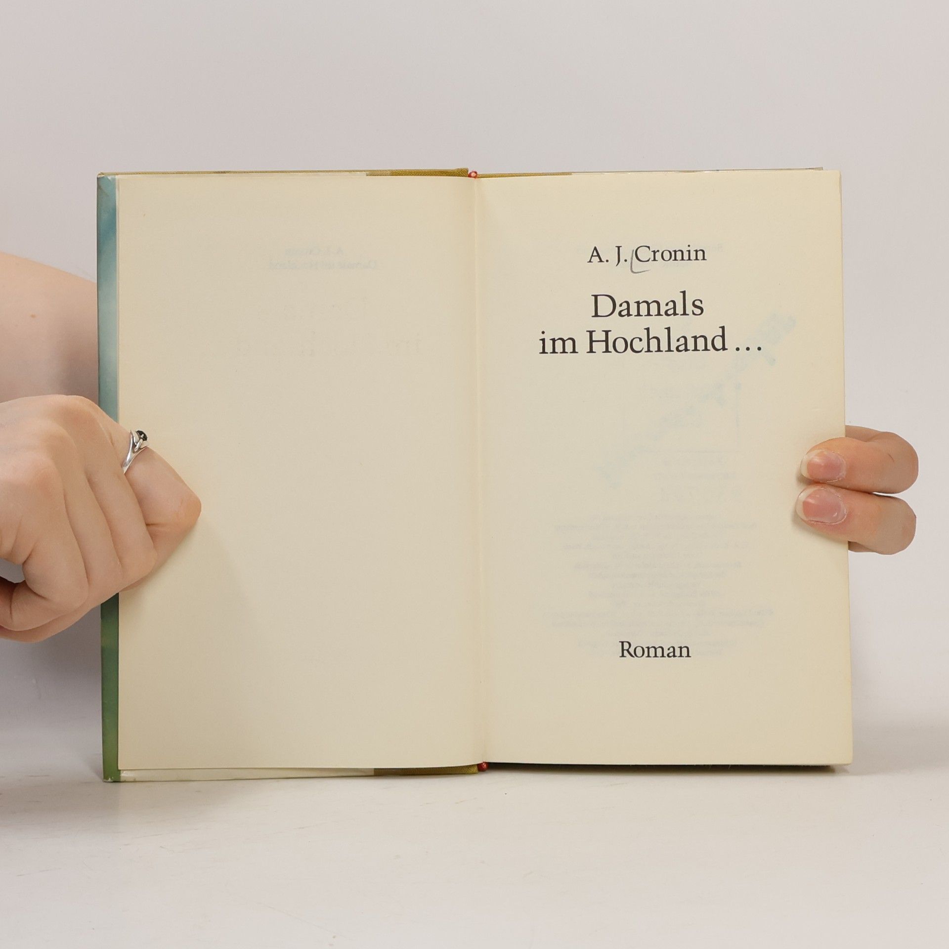 A. J. Cronin Damals im Hochland...