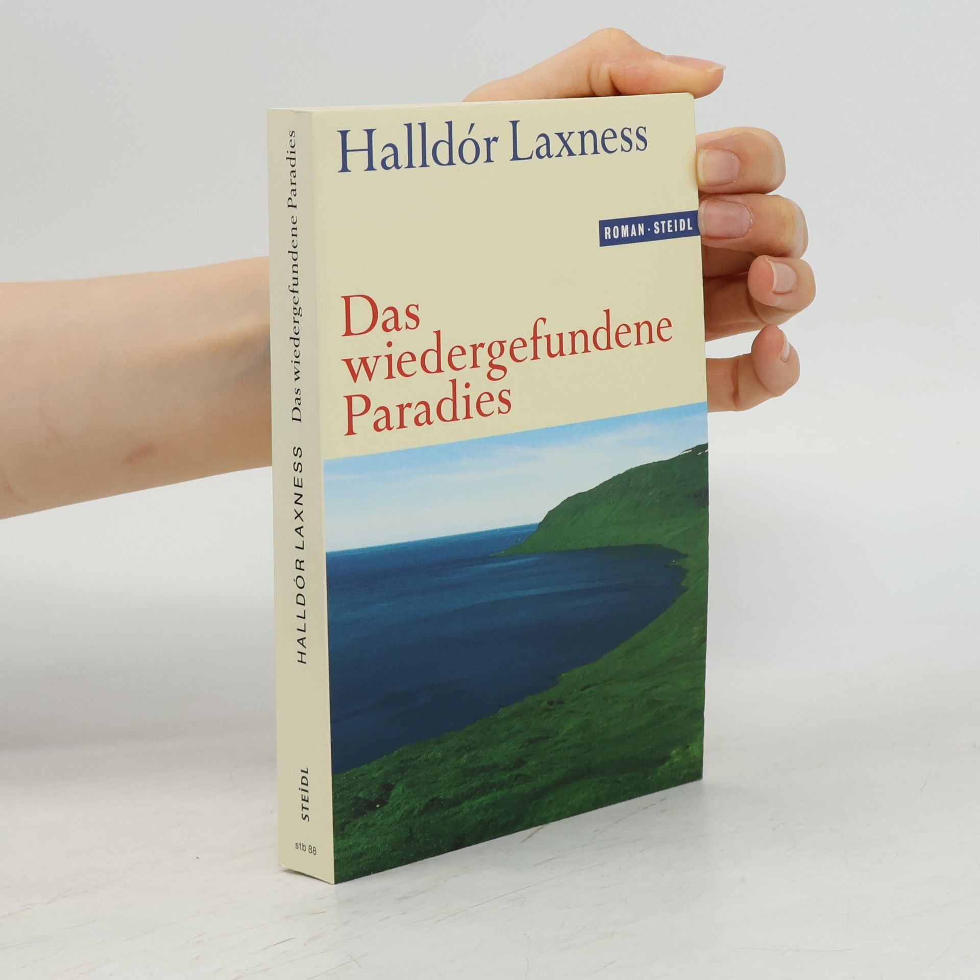 Halldór Kiljan Laxness Das wiedergefundene Paradies