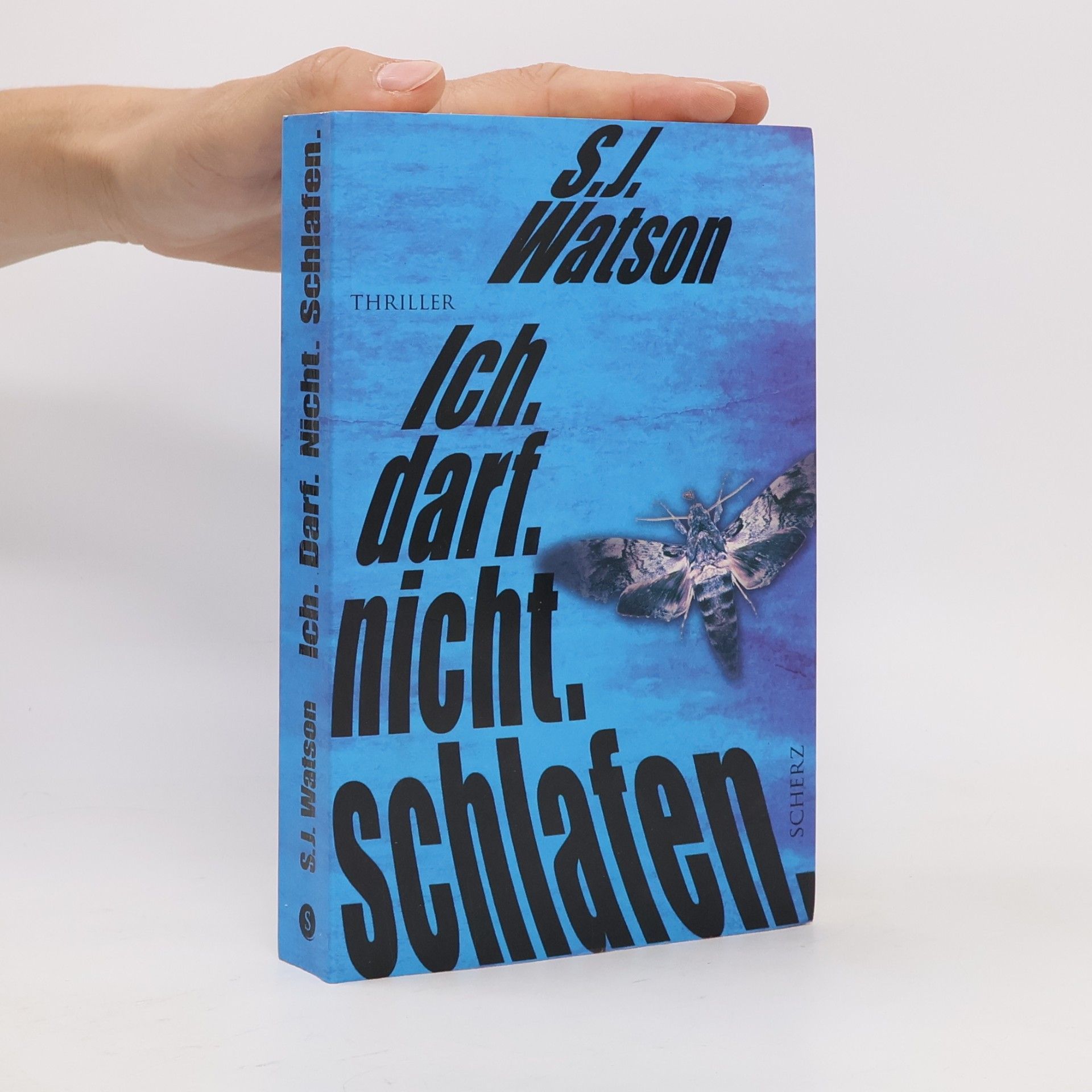 S. J. (Steven J.) Watson Ich. darf. nicht. schlafen