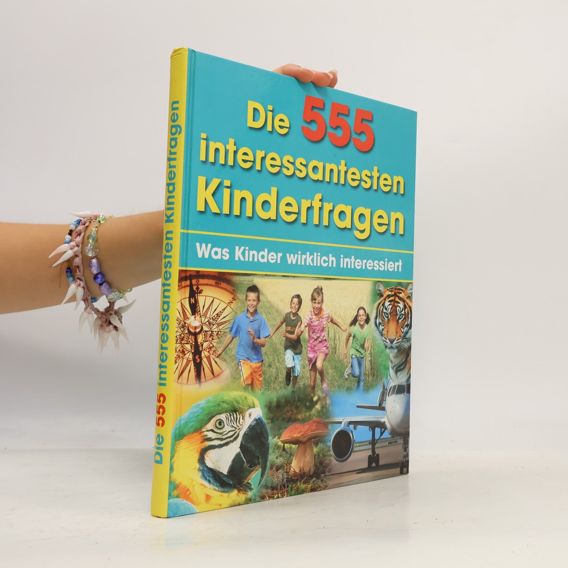 Heike Huwald Die 555 interessantesten Kinderfragen