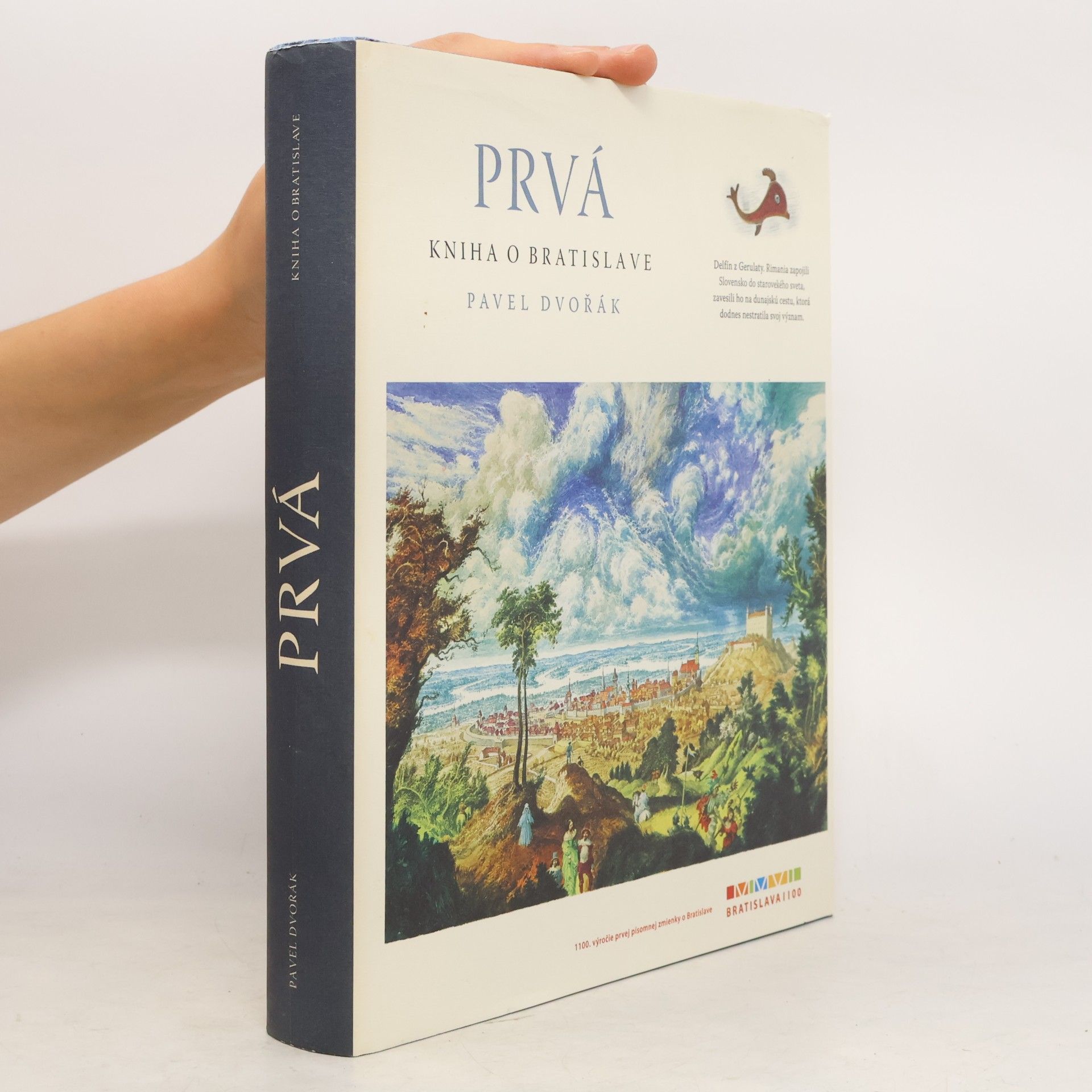 Pavel Dvořák Prvá kniha o Bratislave
