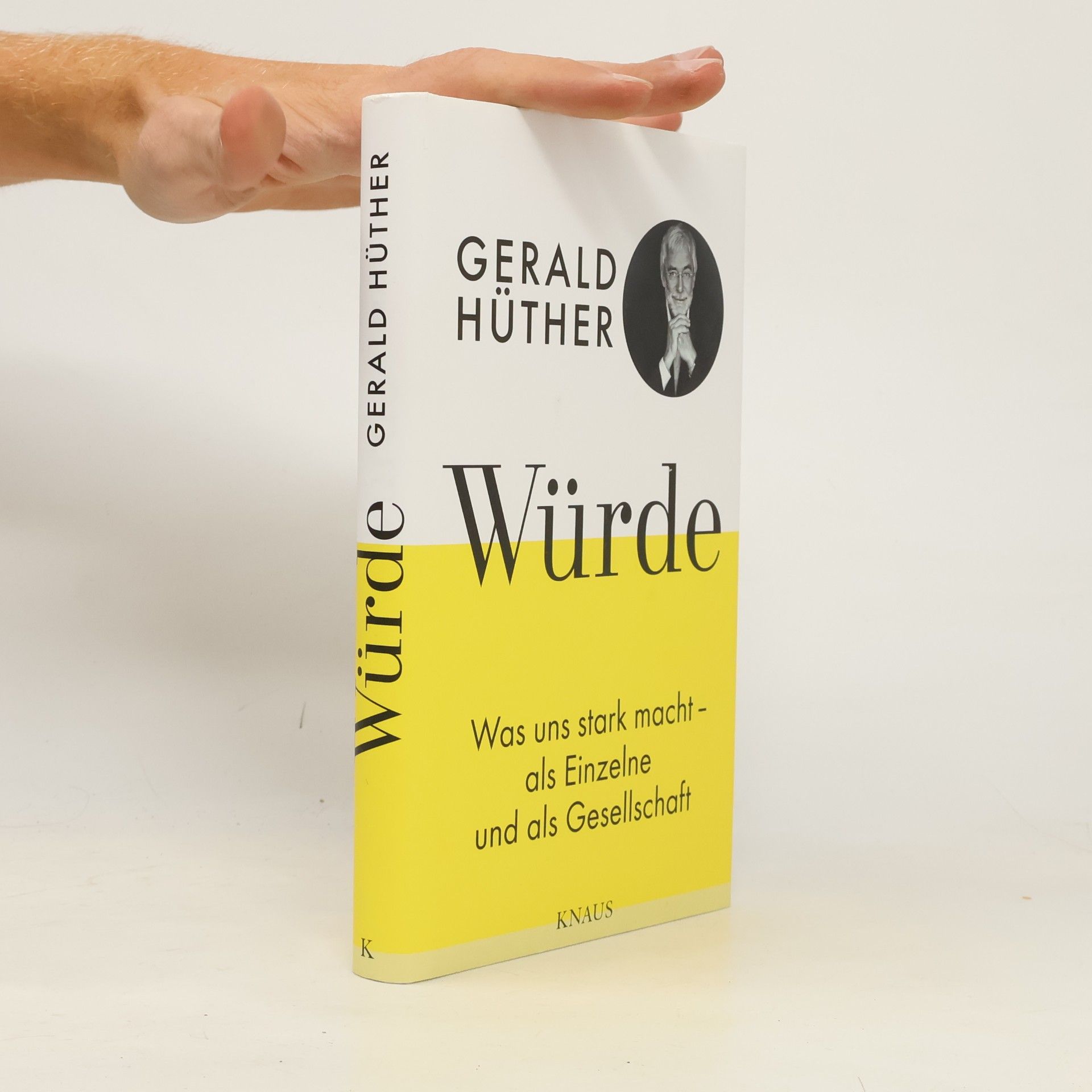 Gerald Hüther Würde