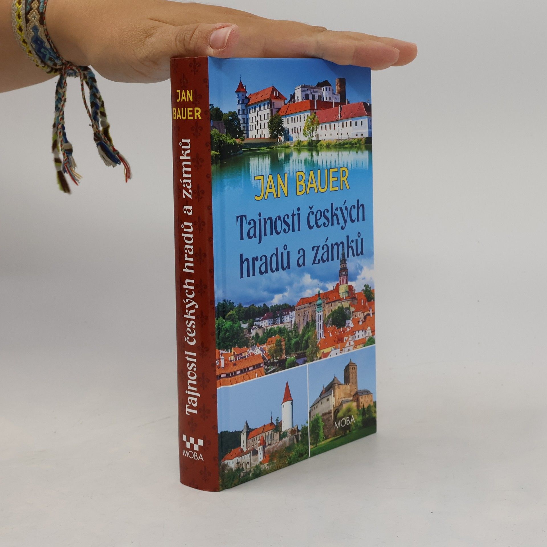 Jan Bauer Tajnosti českých hradů a zámků