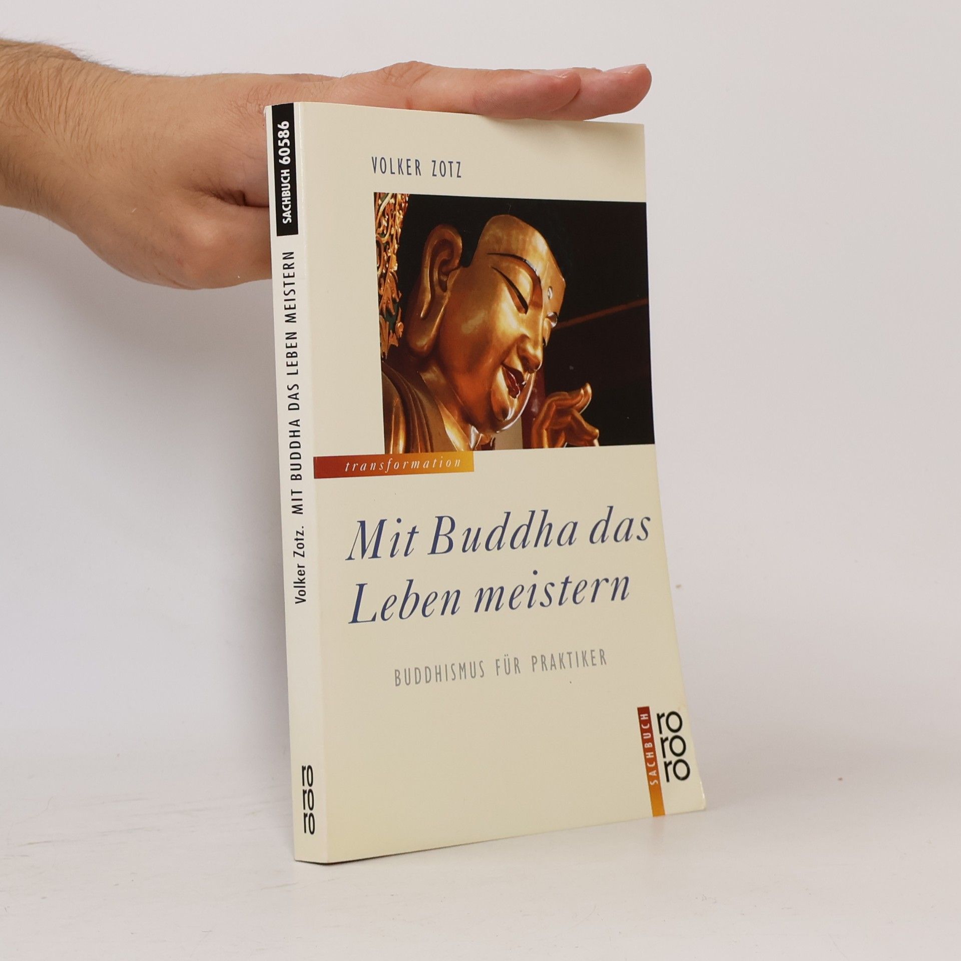 Volker Zotz Mit Buddha das Leben meistern
