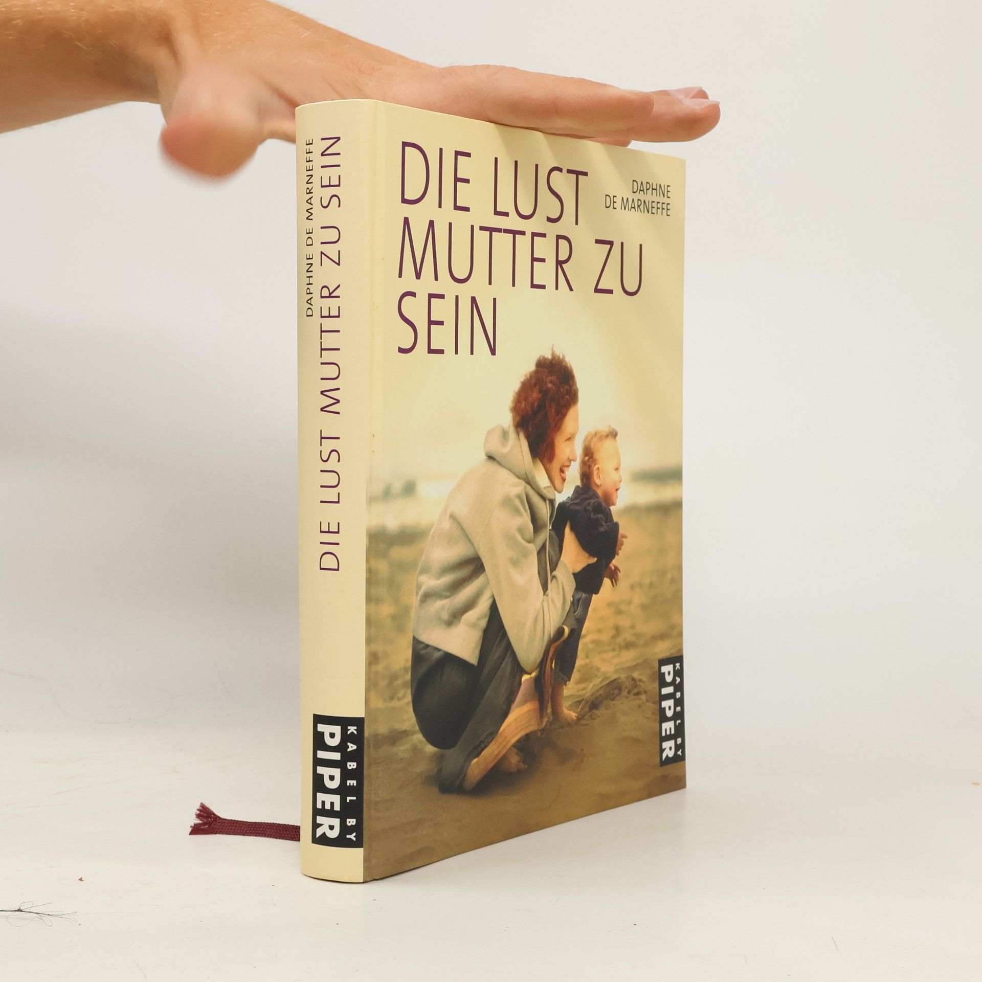 Daphne De Marneffe Die Lust, Mutter zu sein