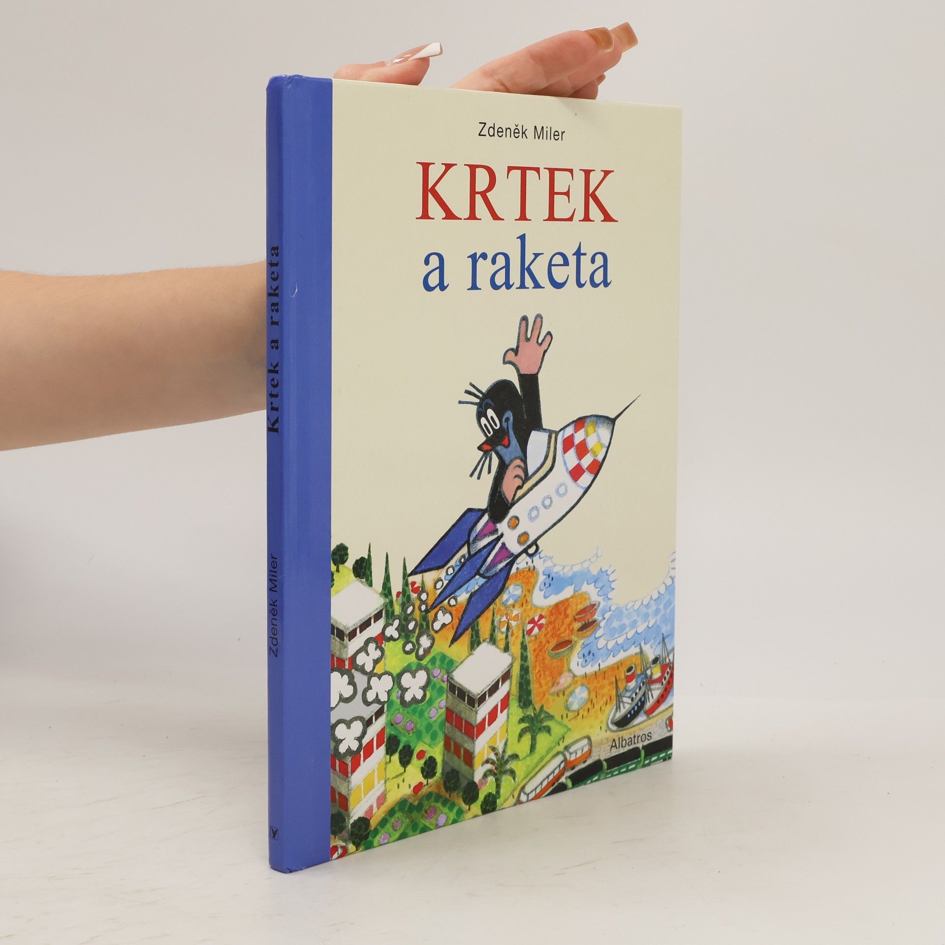 Zdeněk Miler Krtek a raketa