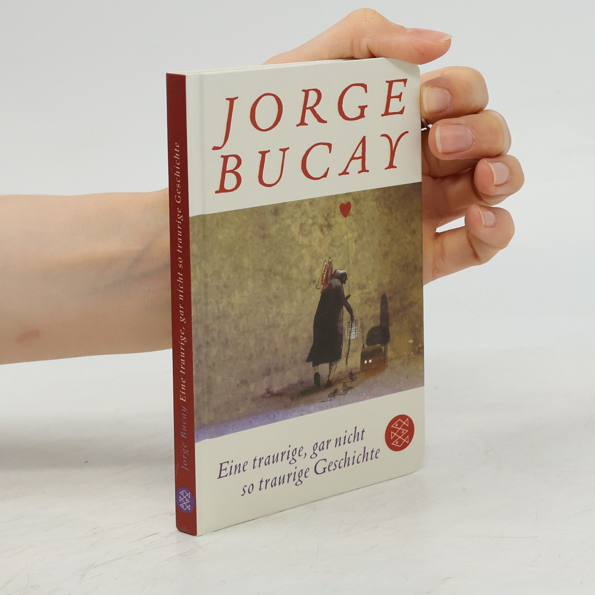 Jorge Bucay Eine traurige, gar nicht so traurige Geschichte