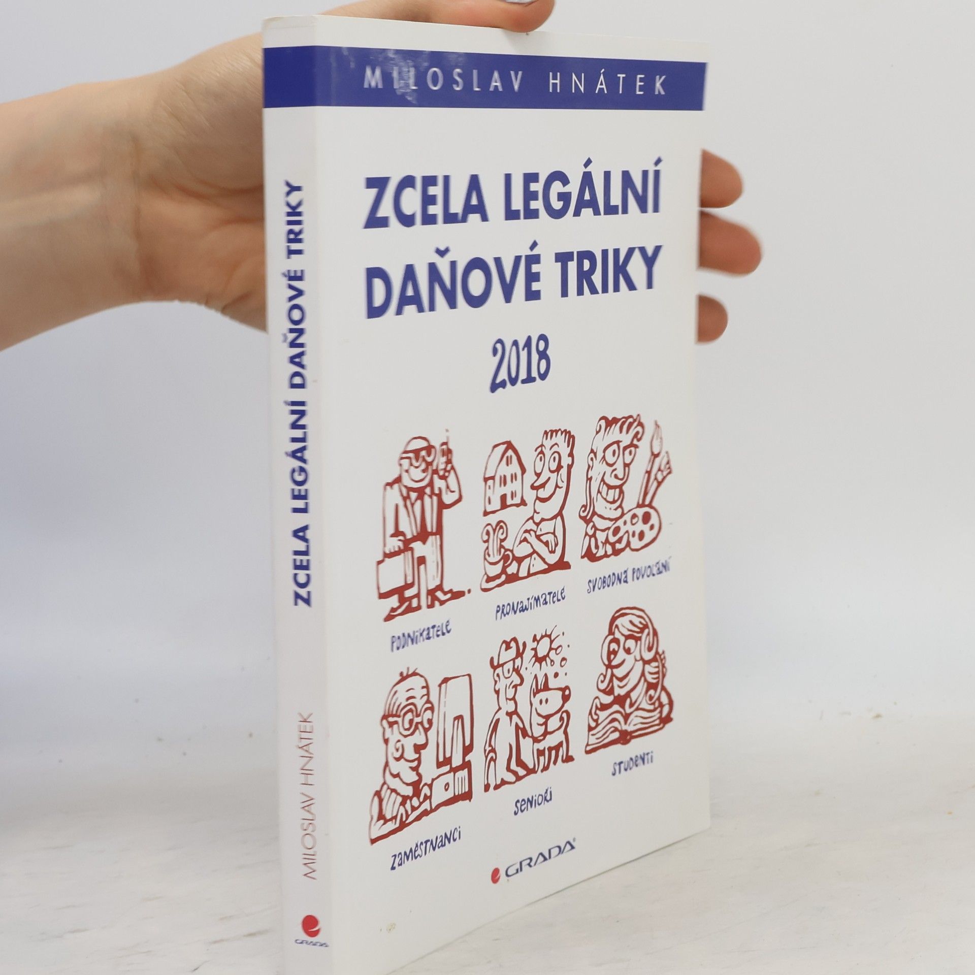 Miloslav Hnátek Zcela legální daňové triky 2018